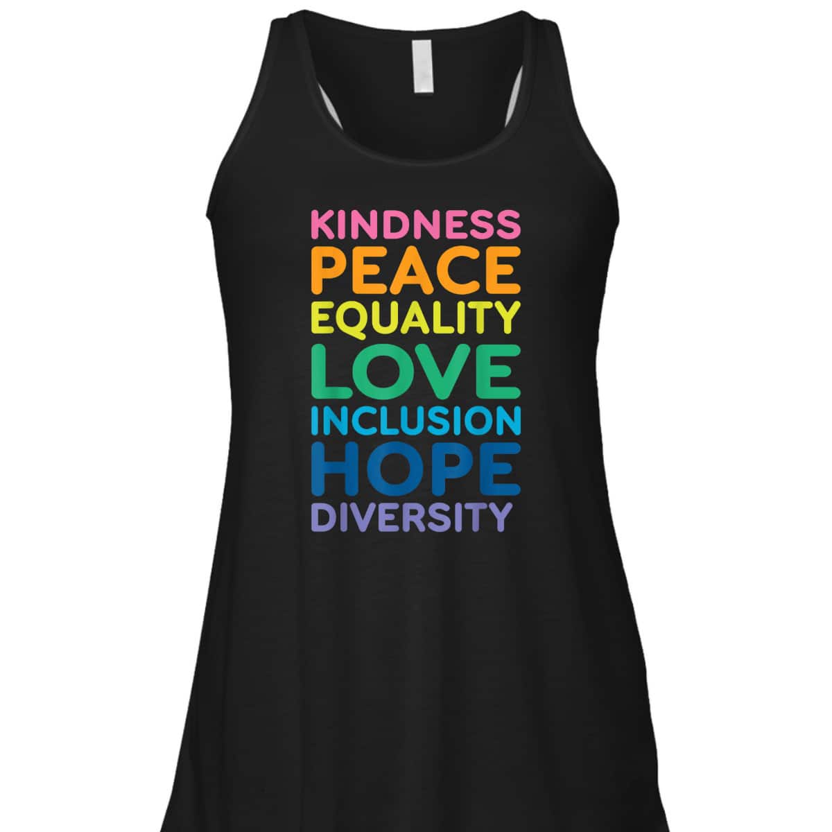 Peace Love Inclusion Equality Diversity Human Rights LGBTQ T-Shirt Peace Love Inclusion Equality Diversity Human Rights LGBTQ T-Shirt