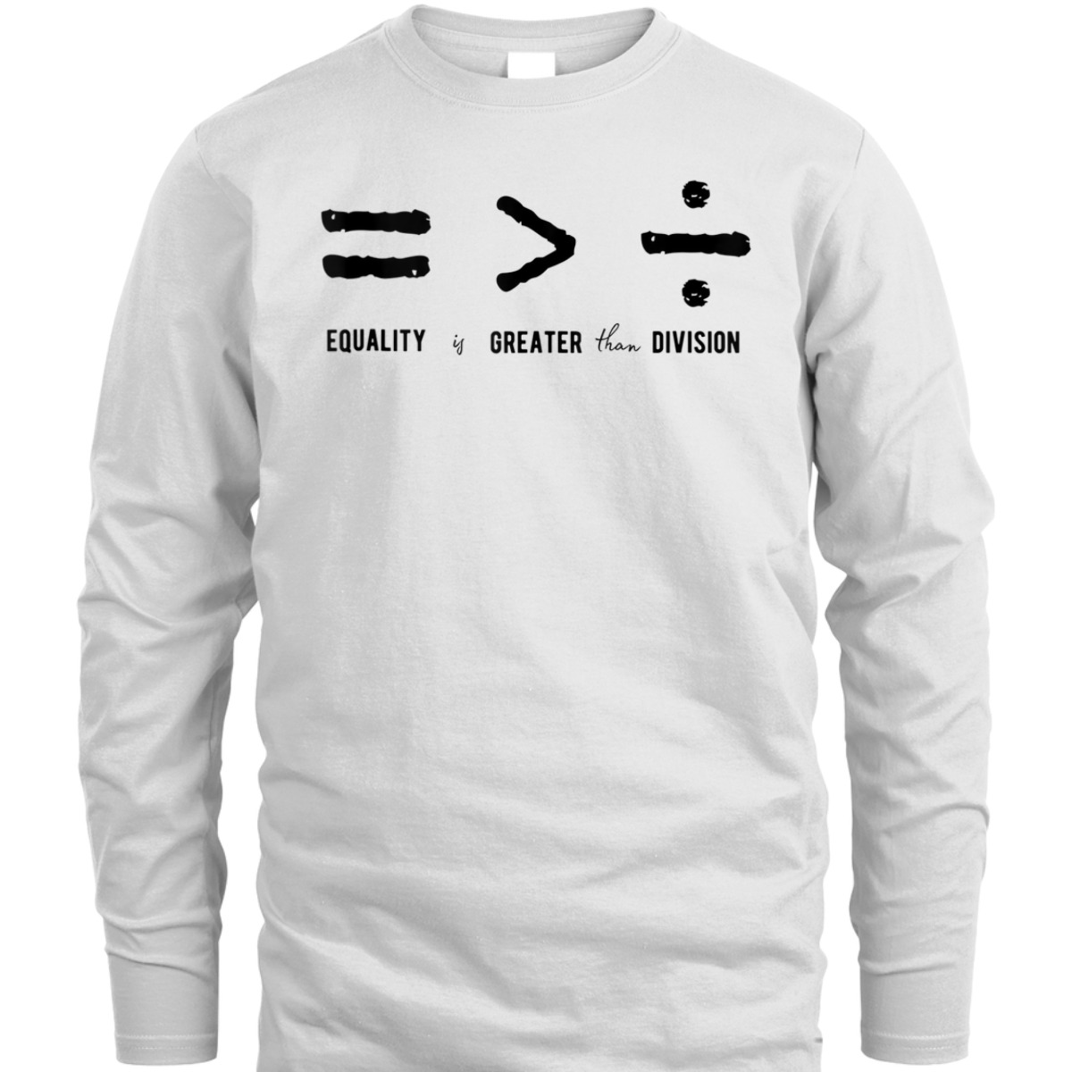 Equality Is Greater Than Division Social Justice Symbols T-Shirt Equality Is Greater Than Division Social Justice Symbols T-Shirt