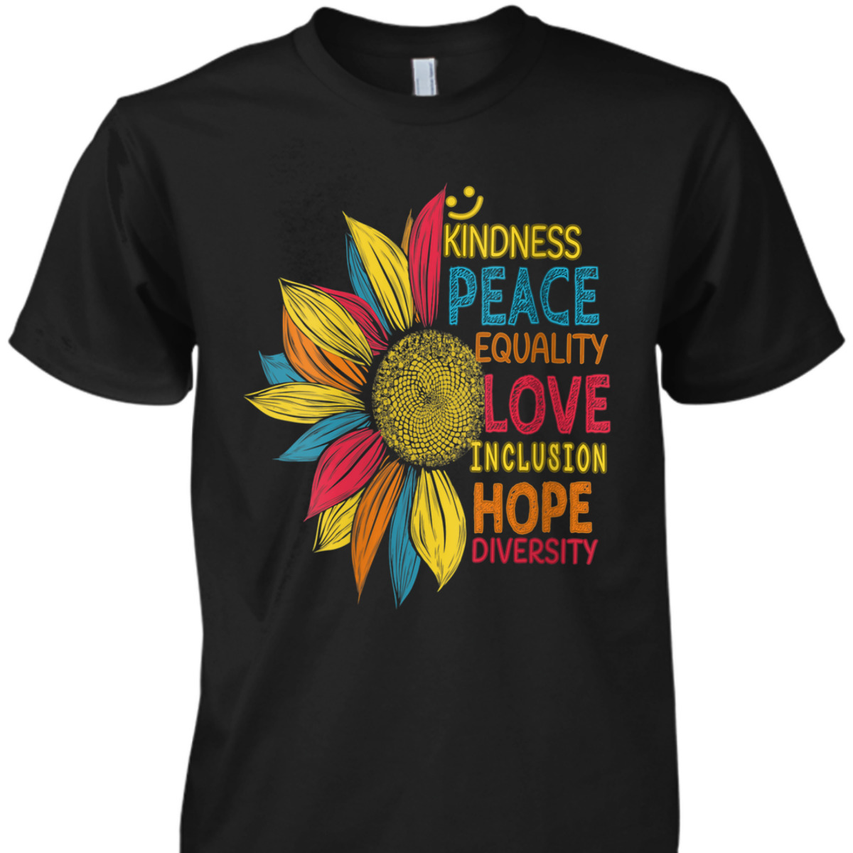 Womens Colorful Sunflower Peace Love Inclusion Equality Diversity T-Shirt