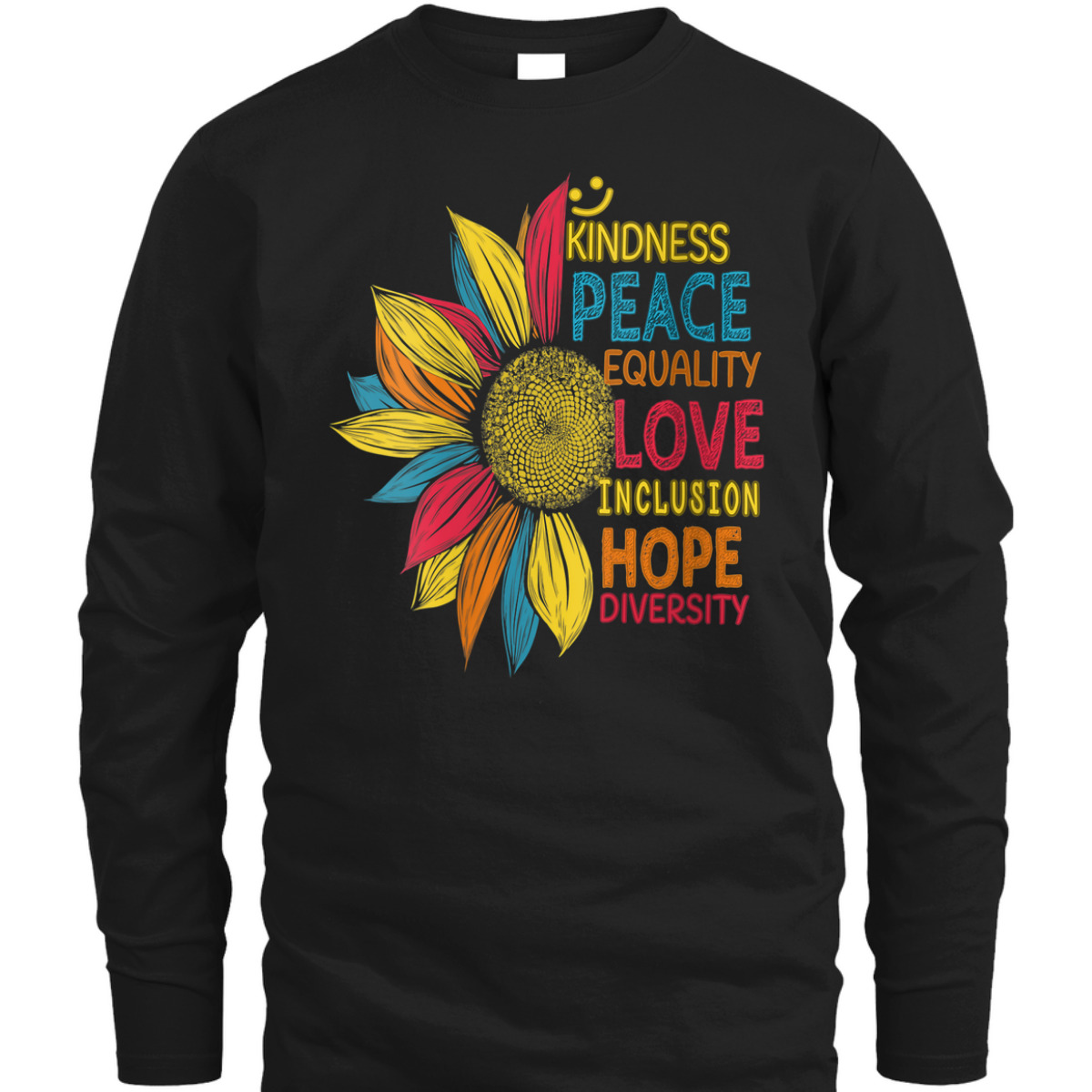 Womens Colorful Sunflower Peace Love Inclusion Equality Diversity T-Shirt