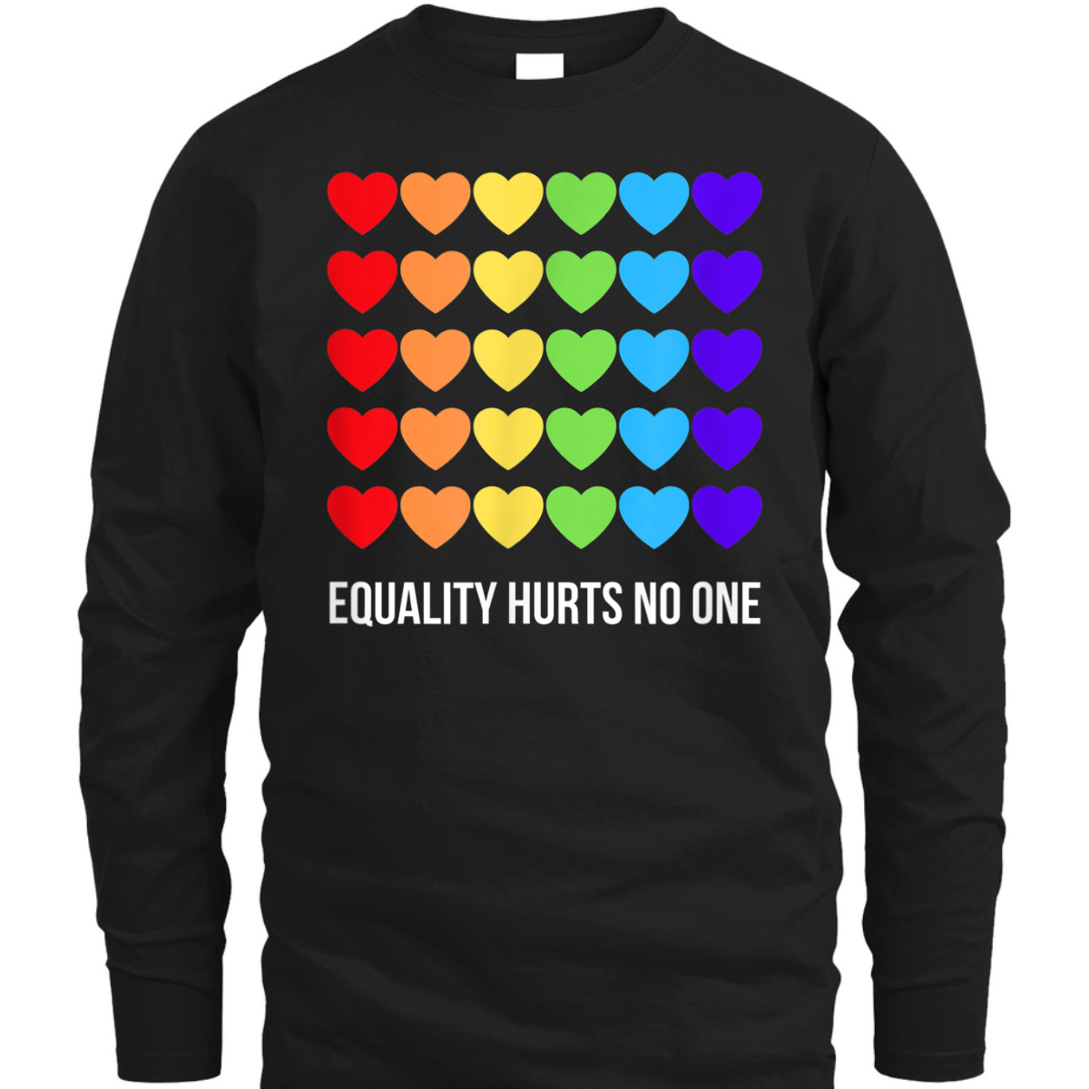 Equality Hurts No One LGBT Gay Pride Equality & Human Rights T-Shirt