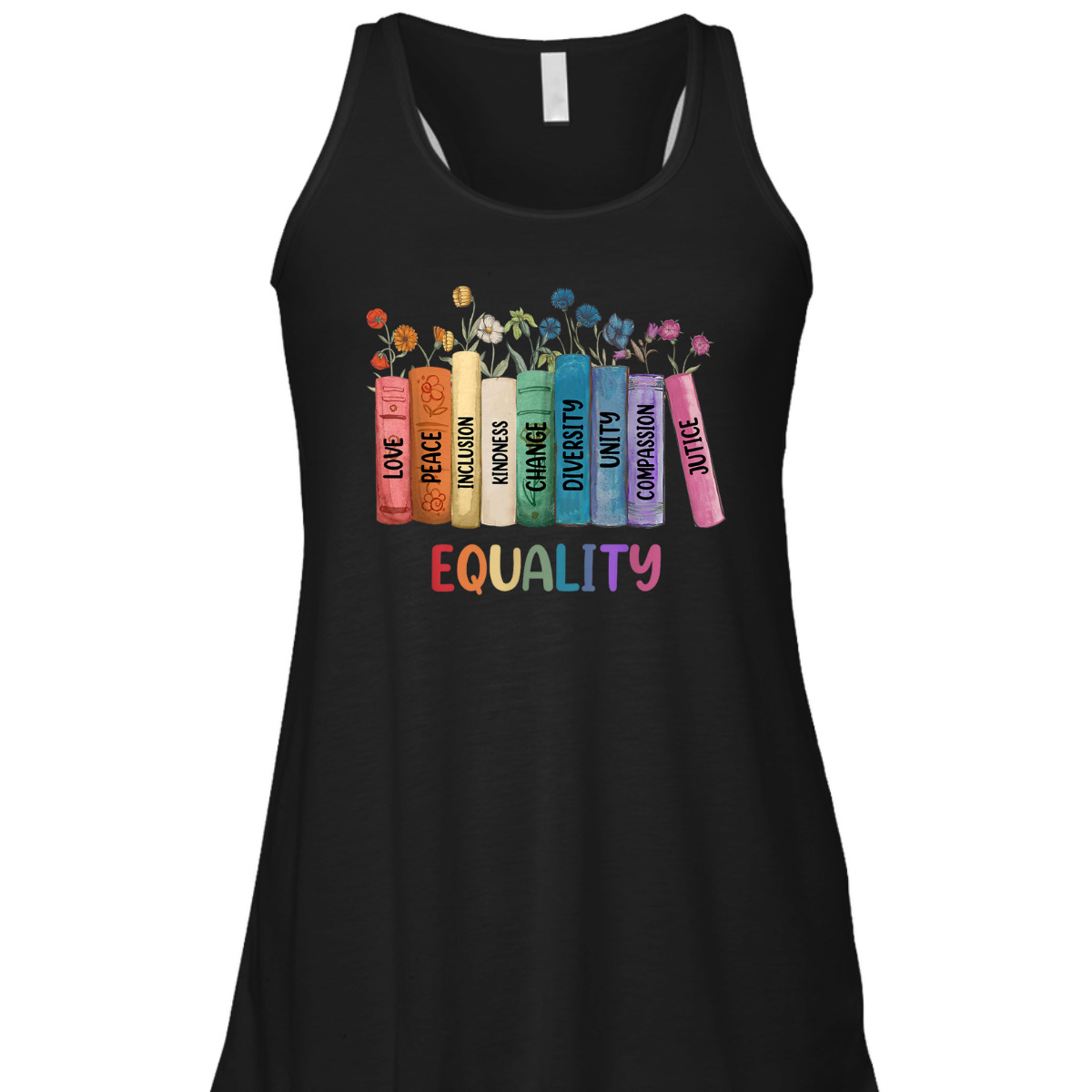 Peace Love Kindness Justice Equality Floral Rainbow Books T-Shirt