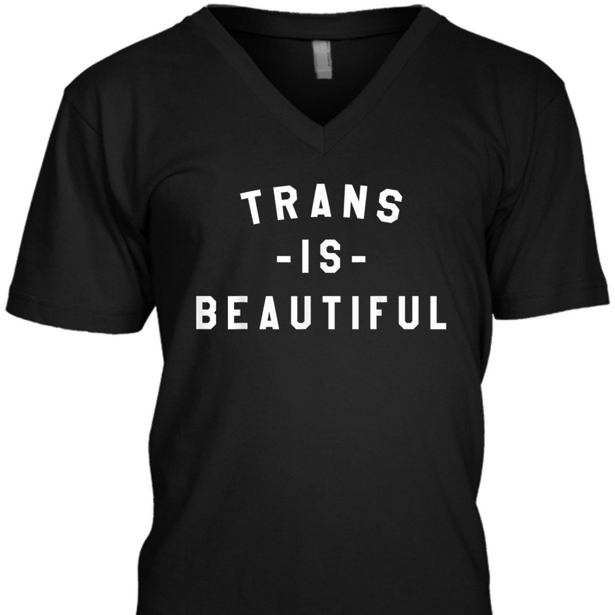 Trans Is Beautiful Trans Ally LGBT Equality T-Shirt Trans Is Beautiful Trans Ally LGBT Equality T-Shirt