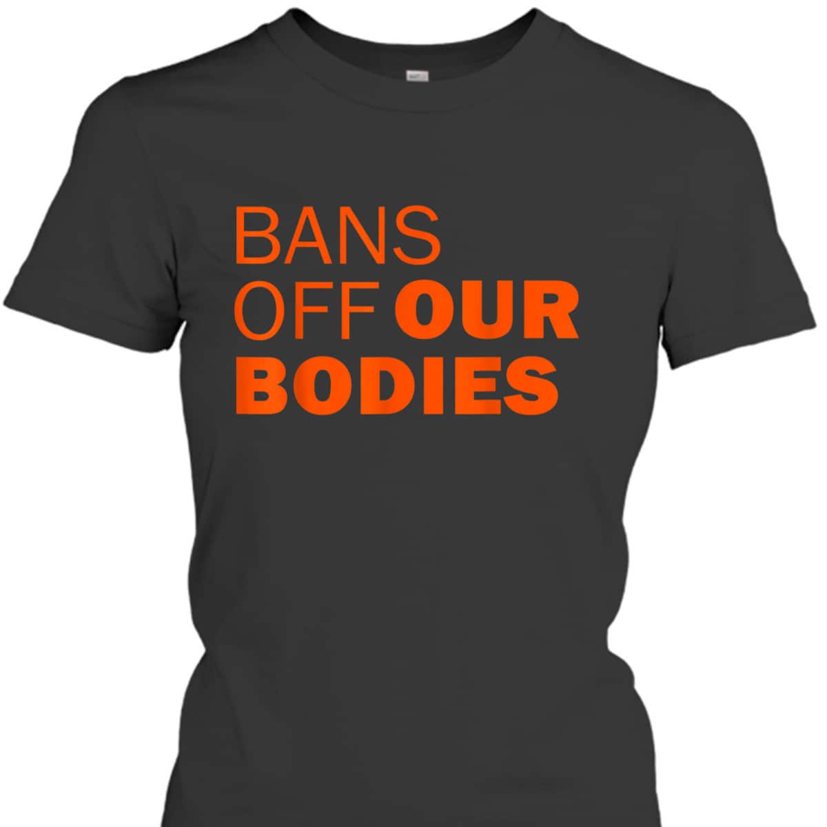 Her Body Her Choice Feminist Rights Are Human Rights T-Shirt Her Body Her Choice Feminist Rights Are Human Rights T-Shirt