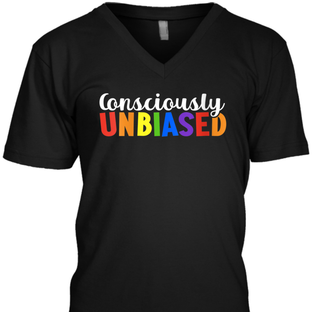 Womens Consciously Unbiased LGBTQ Equality Pride T-Shirt Womens Consciously Unbiased LGBTQ Equality Pride T-Shirt
