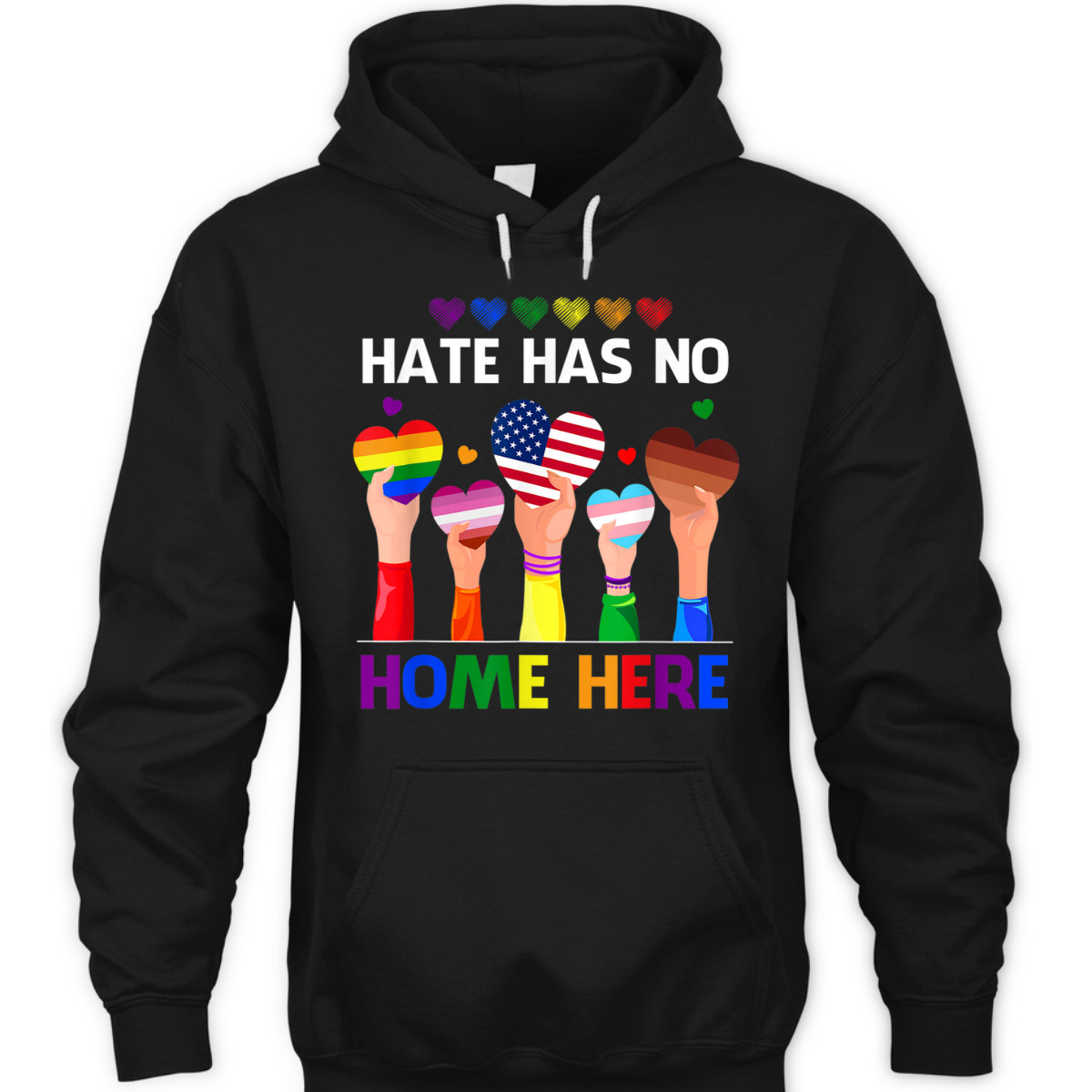 LGBT Hate Has No Home Here Equality Ally Heart Rainbow Flag T-Shirt LGBT Hate Has No Home Here Equality Ally Heart Rainbow Flag T-Shirt