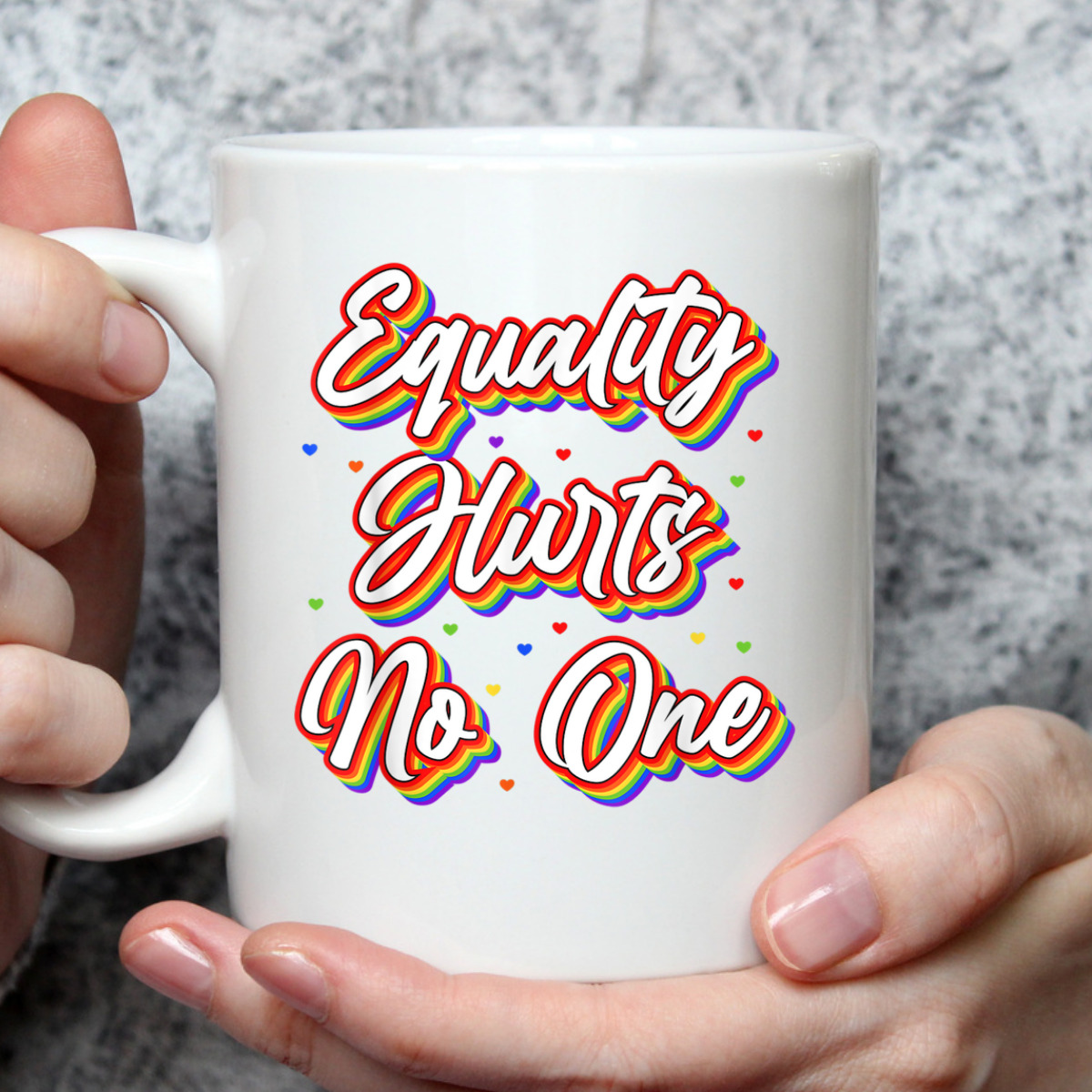 Equality Hurts No One T-Shirt Equality Hurts No One T-Shirt