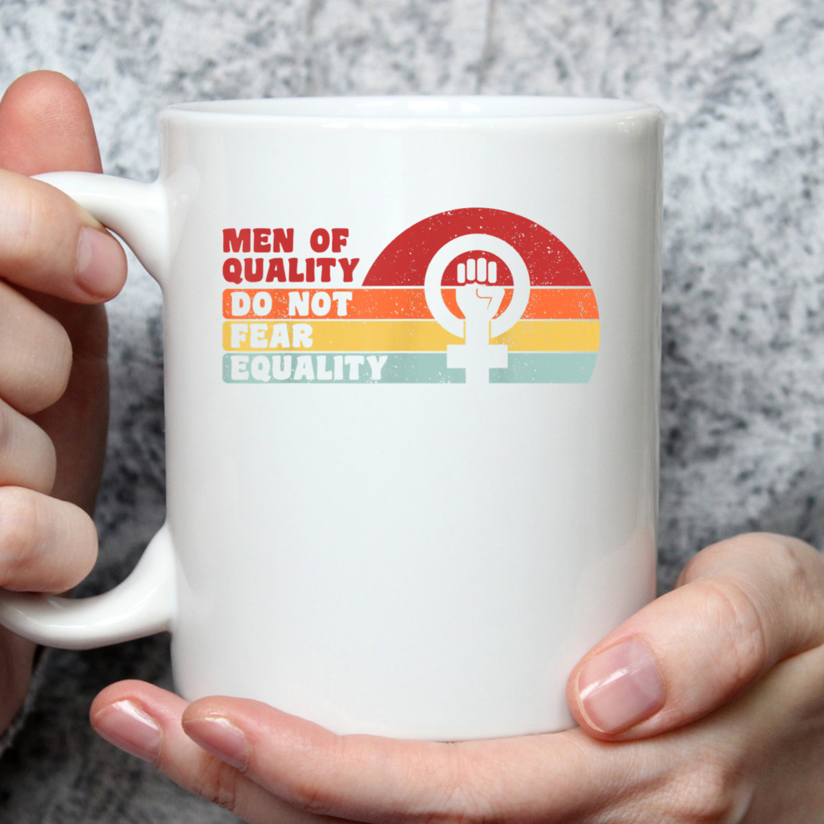 Men Of Quality Do Not Fear Equality Feminism T-Shirt