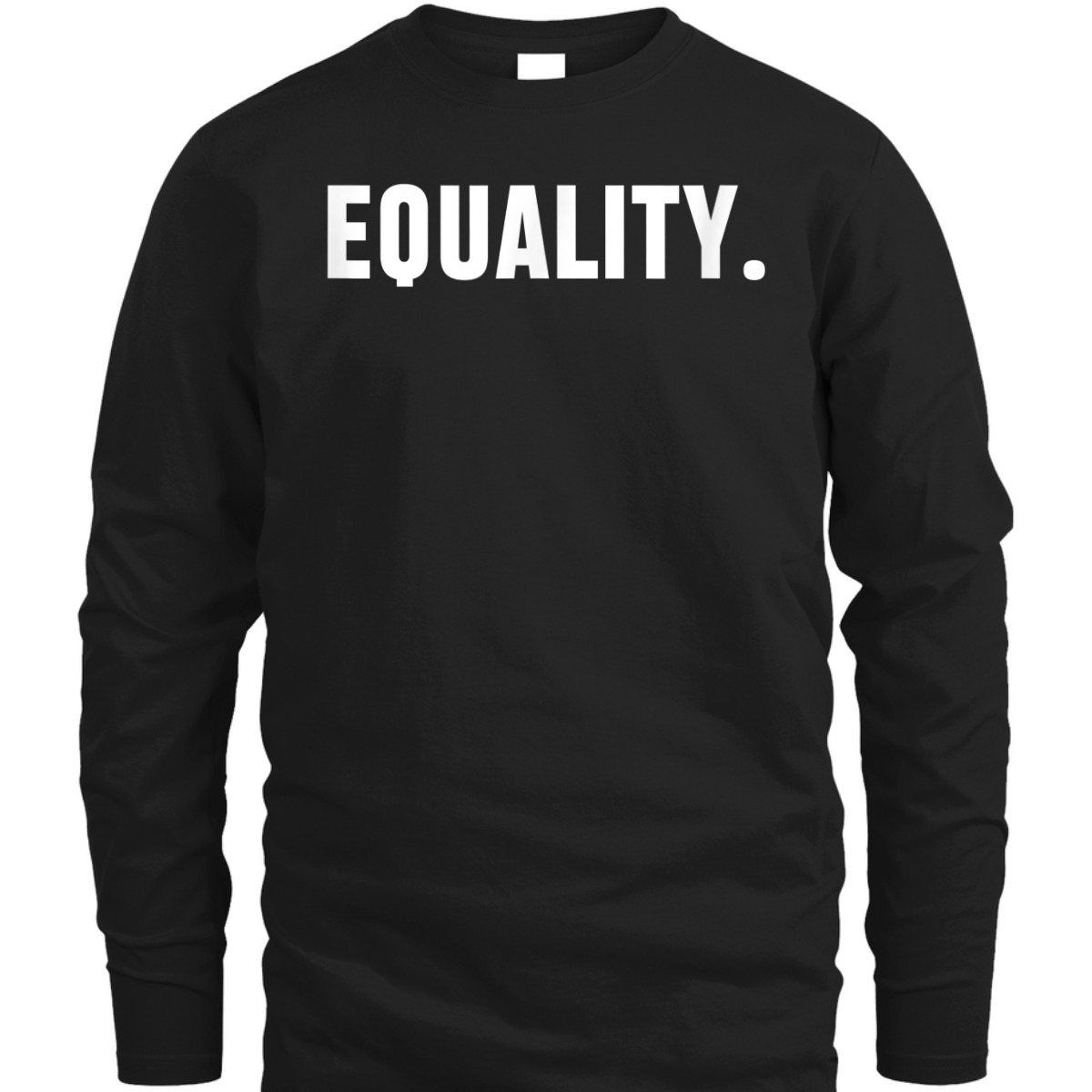 Equality Peace, Love, Unity, Equal Rights For All T-Shirt
