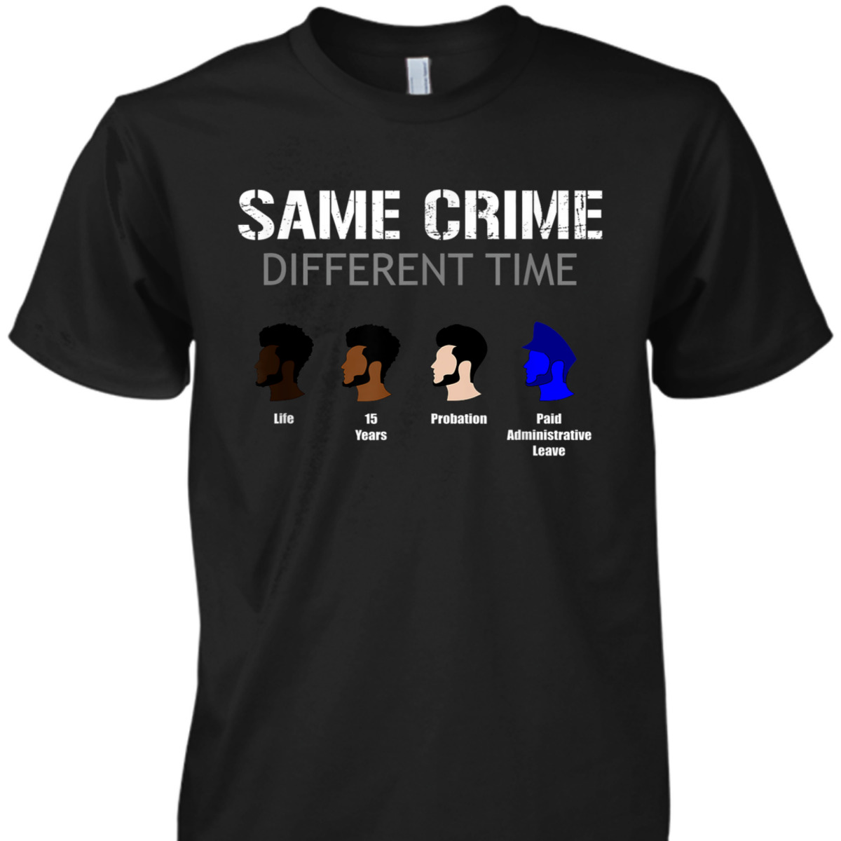 Same Crime Different Time Equal Rights For Everyone T-Shirt