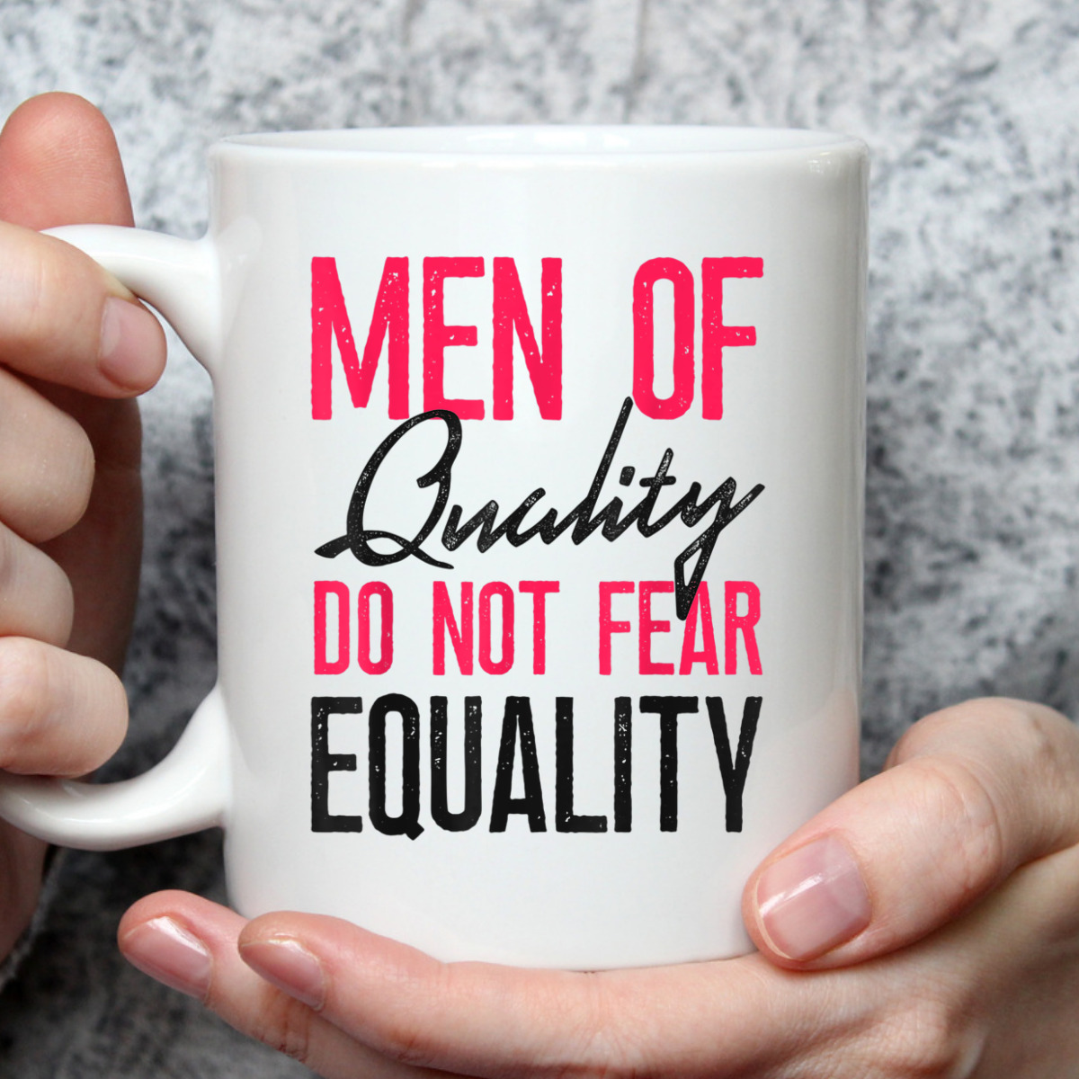 Feminist Men Of Quality Don't Fear Equality T-Shirt Feminist Men Of Quality Don't Fear Equality T-Shirt