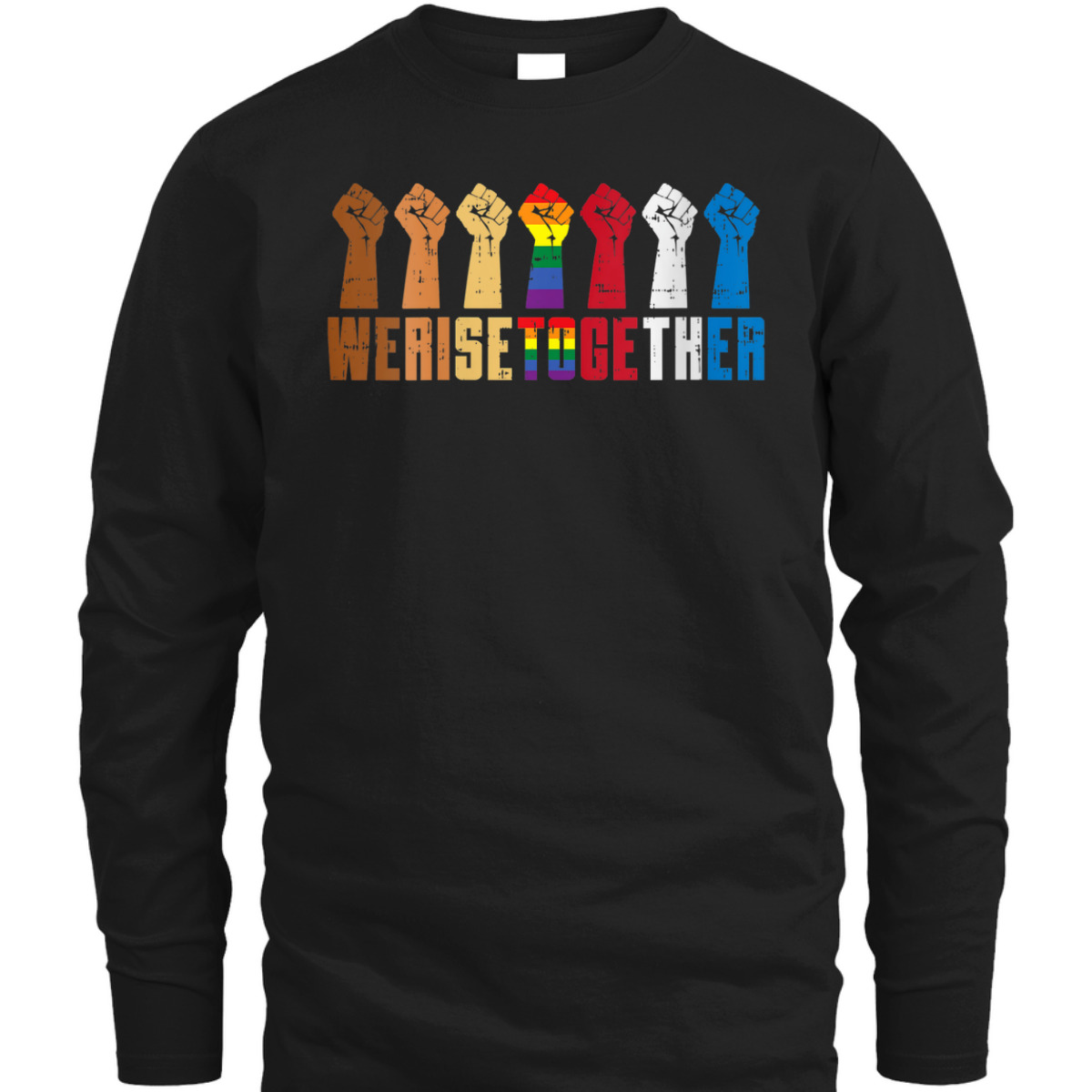 Womens We Rise Together Black Rainbow Fist Pride Equality LGBT Gift T-Shirt
