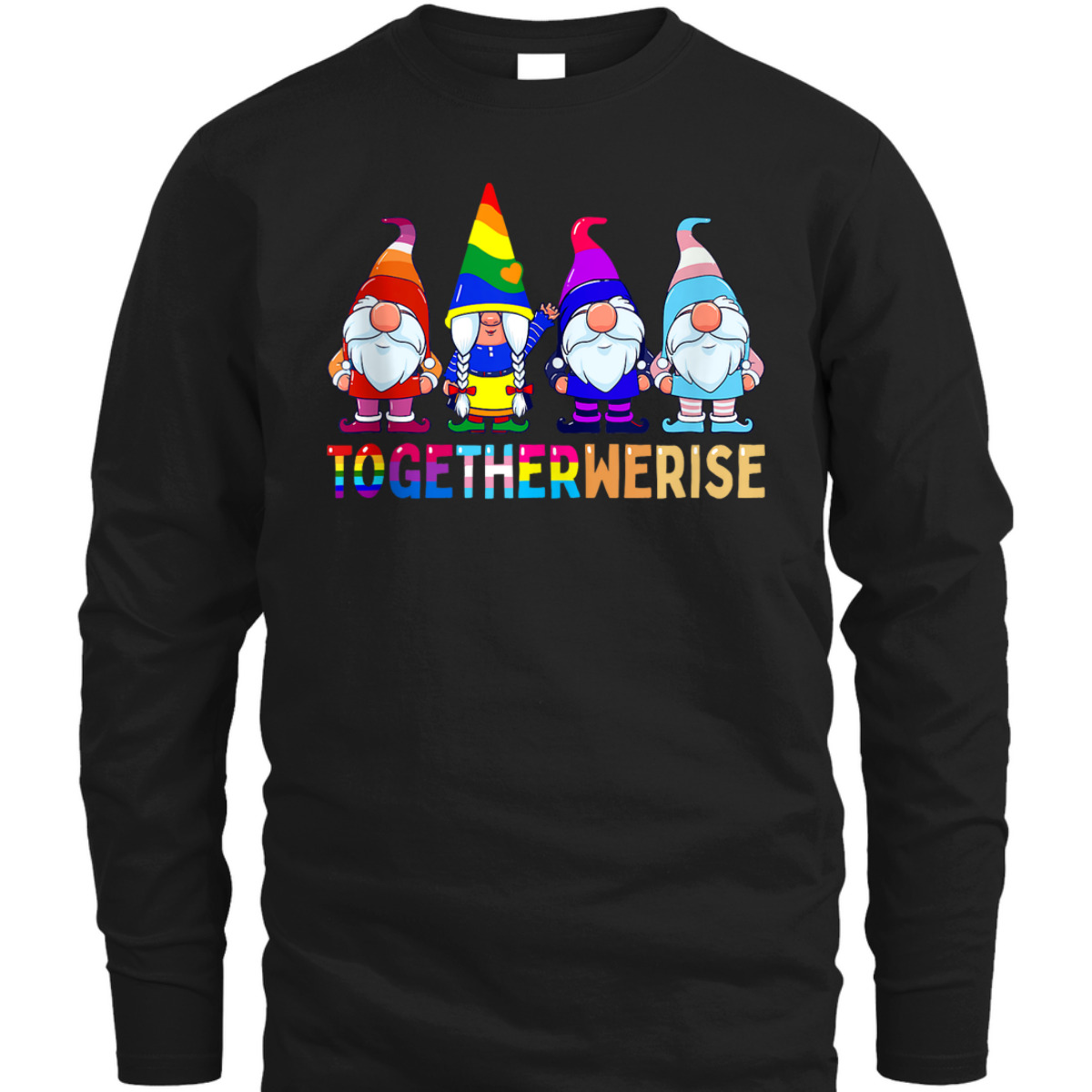 Together We Rise Funny Gnome LGBTQ Equality Ally Pride Month T-Shirt