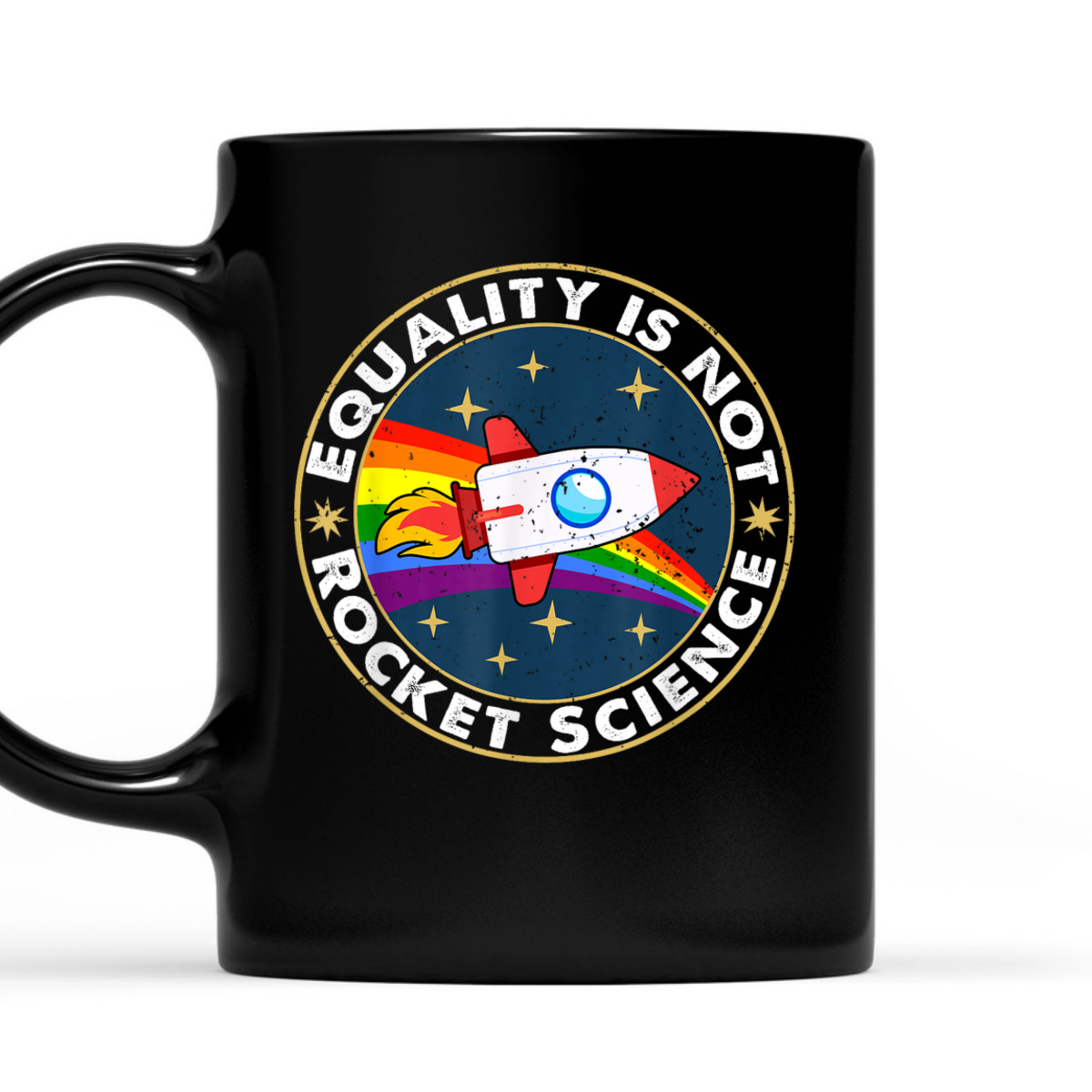 Equality Is Not Rocket Science LGBT Pride T-Shirt
