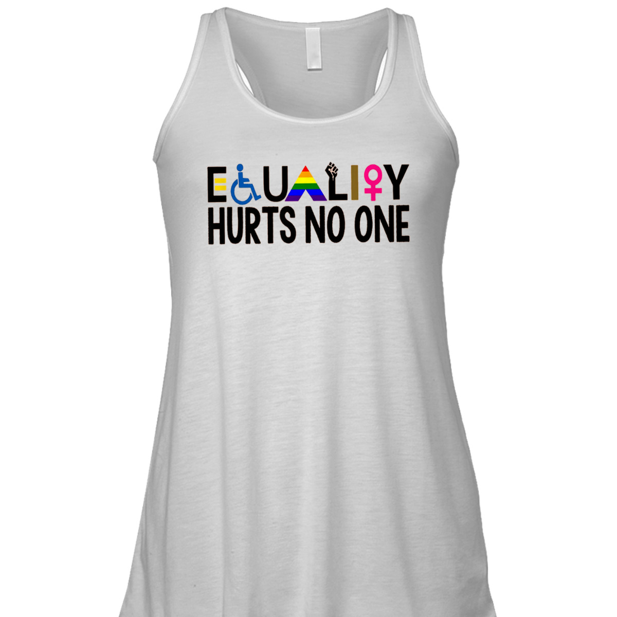 Equality Hurt No-one T-Shirt