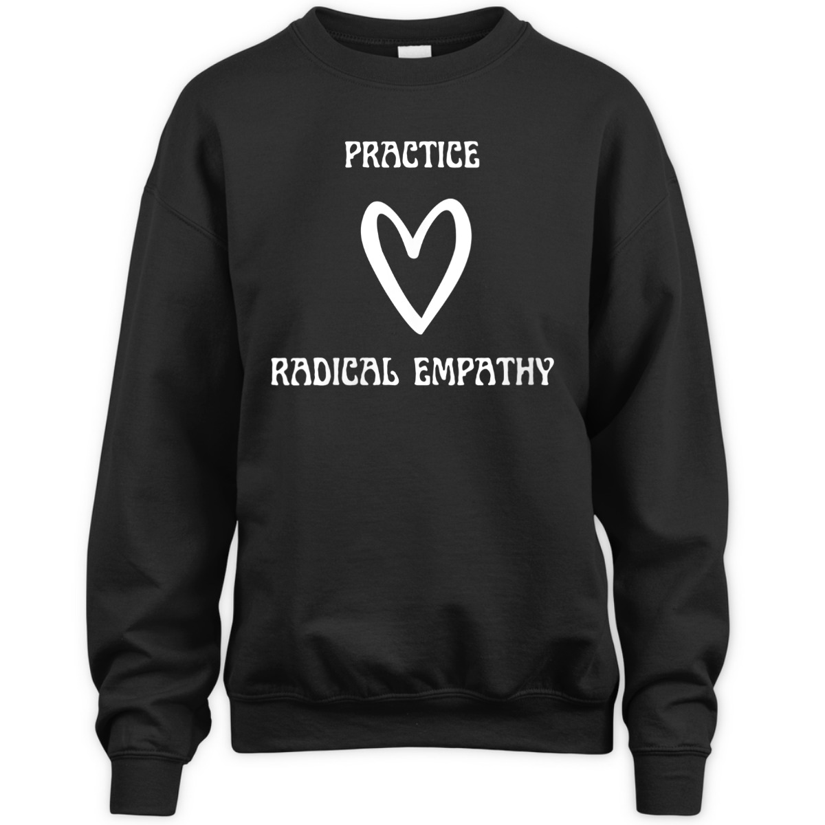 Womens Practice Radical Empathy Equality Kindness Empath T-Shirt