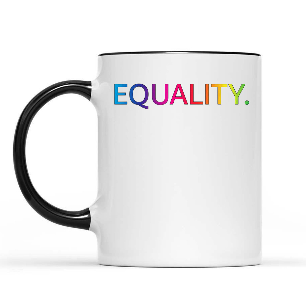 Equality Equal Rights Liberty And Kindness T-Shirt