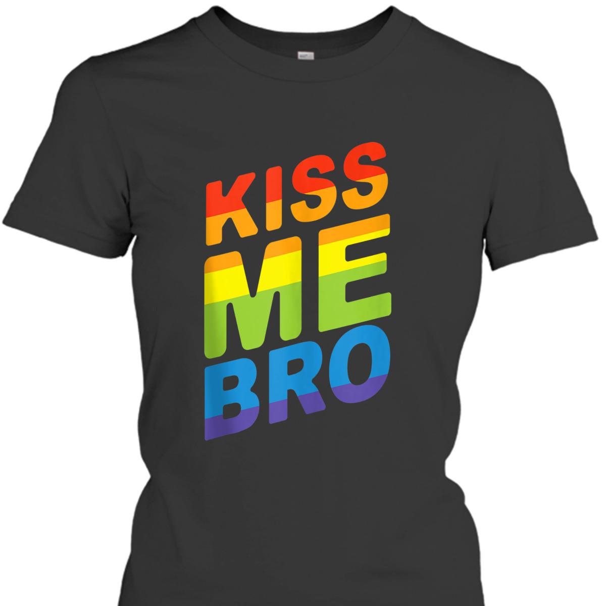 Kiss Me Bro LGBTQ Equality Gay Rights Pride T-Shirt