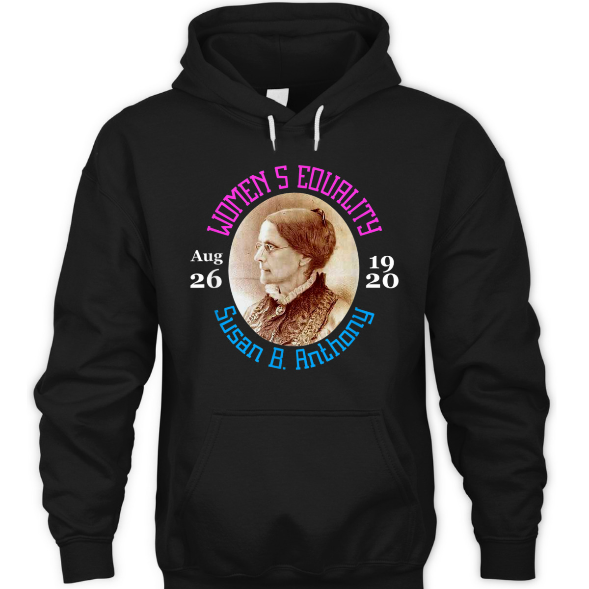 Equality Day Aug 26 Right To Vote Susan B Anthony T-Shirt