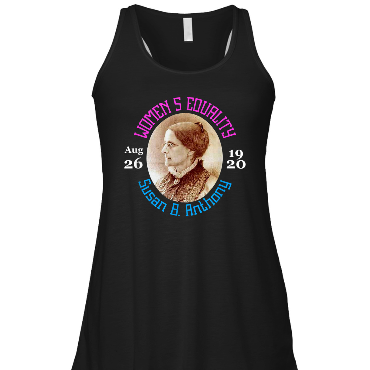 Equality Day Aug 26 Right To Vote Susan B Anthony T-Shirt