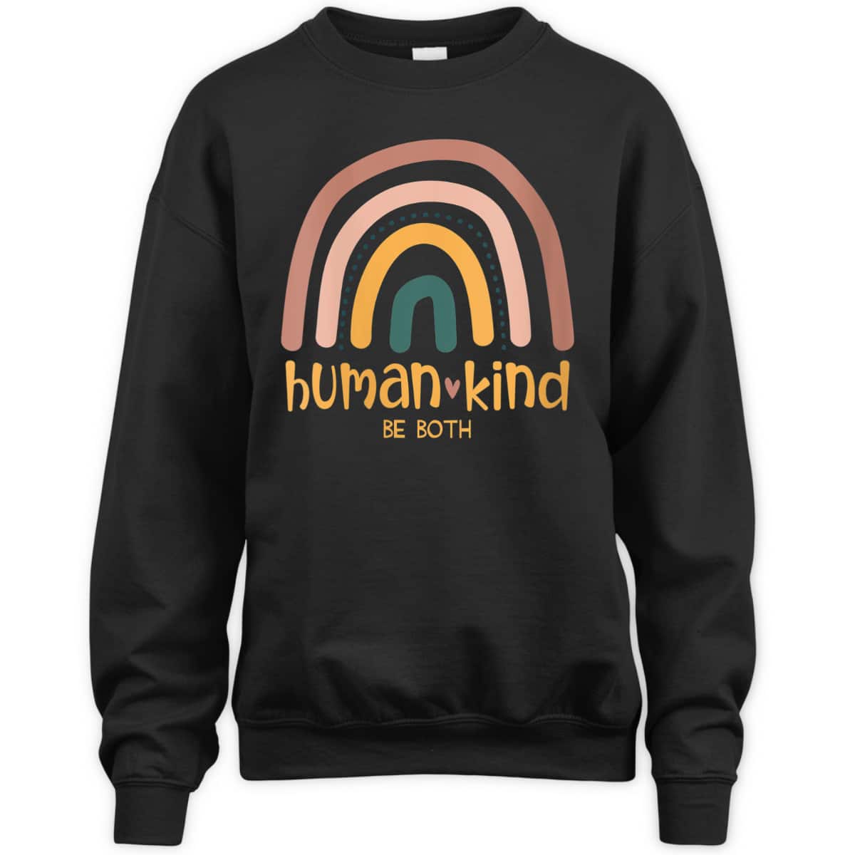 Womens Human Kind Be Both Equality Kindness Humankind Retro Rainbow T-Shirt