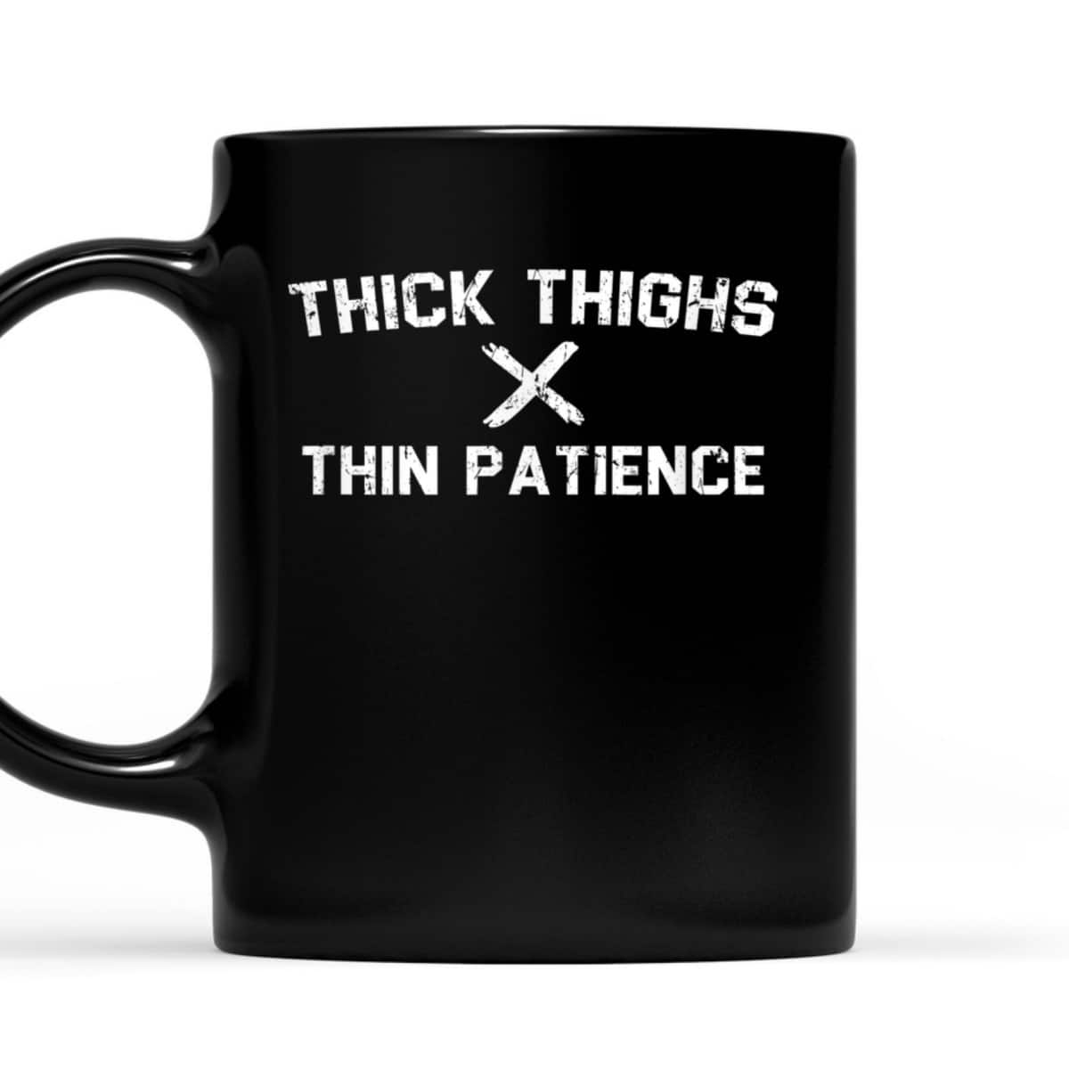 Power Feminism Equality Pride Thick Thighs Thin Patience T-Shirt