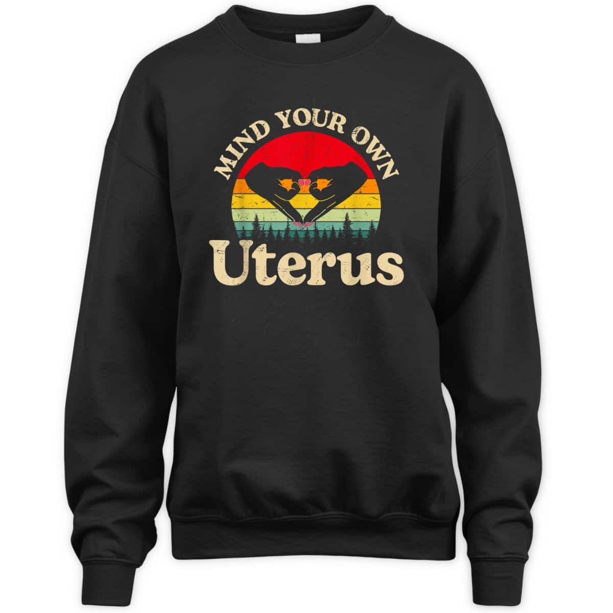 Mind Your Own Uterus Pro Choice Feminist Rights T-Shirt