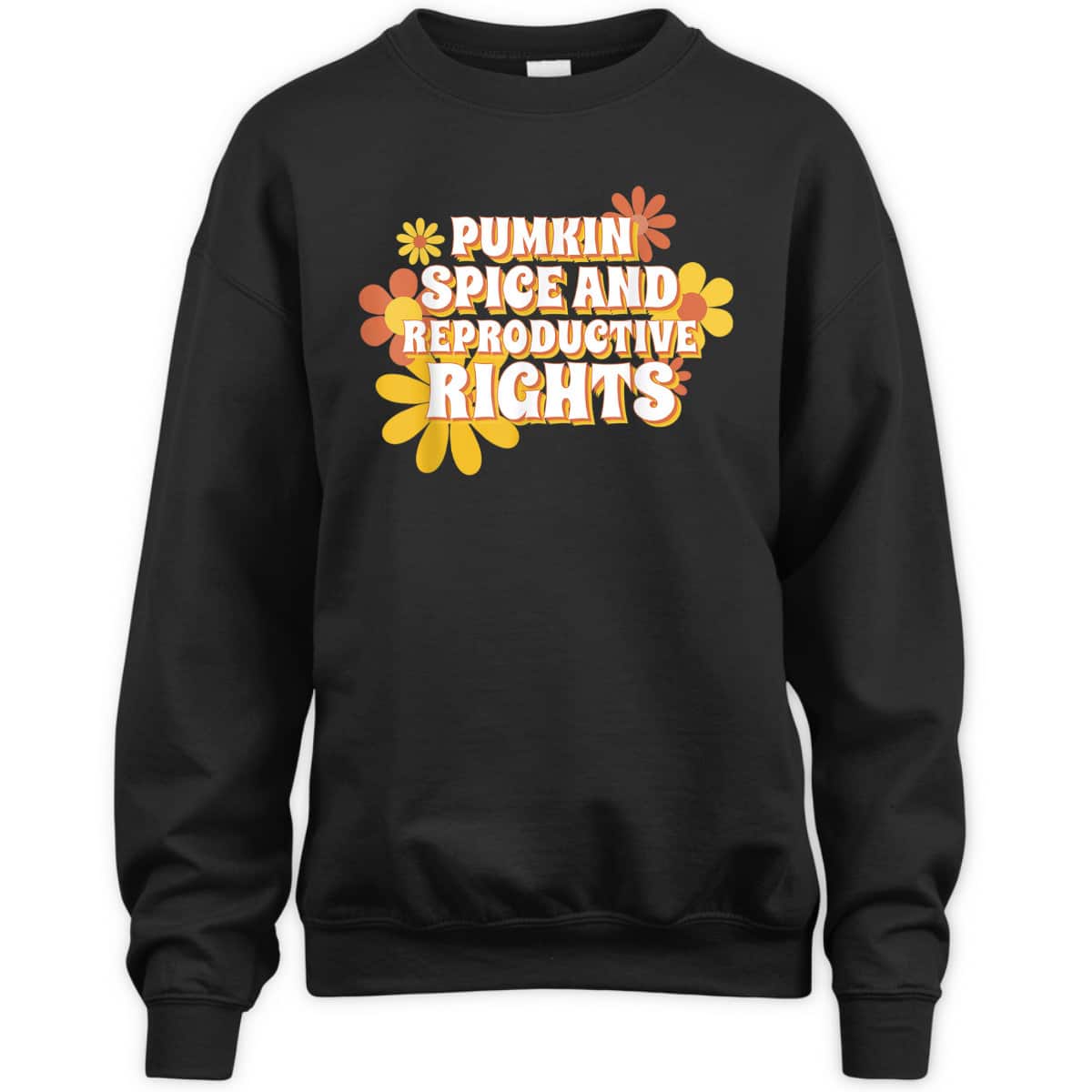 Pumpkin Spice And Reproductive Rights Fall Feminist Choice T-Shirt Pumpkin Spice And Reproductive Rights Fall Feminist Choice T-Shirt