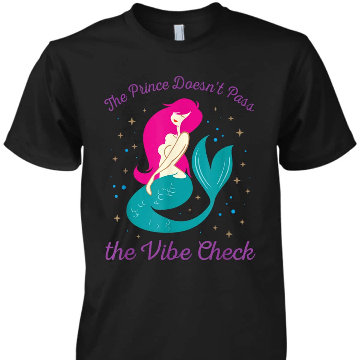 Funny Feminist Mermaid Empower Women Self Love Vibe Check T-Shirt