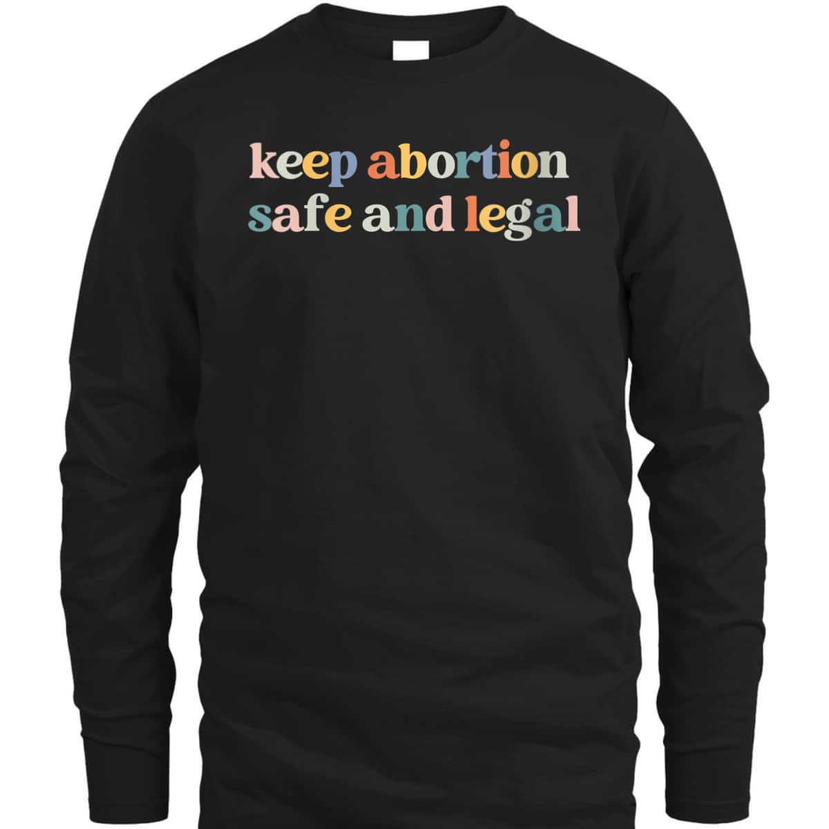 Womens Keep Abortion Safe And Legal Pro Choice Feminist Retro T-Shirt