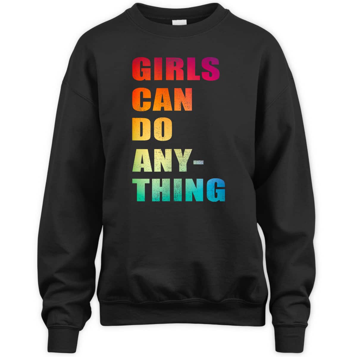 Womens Girls Can Do Anything, Rainbow Feminist, Feminism T-Shirt