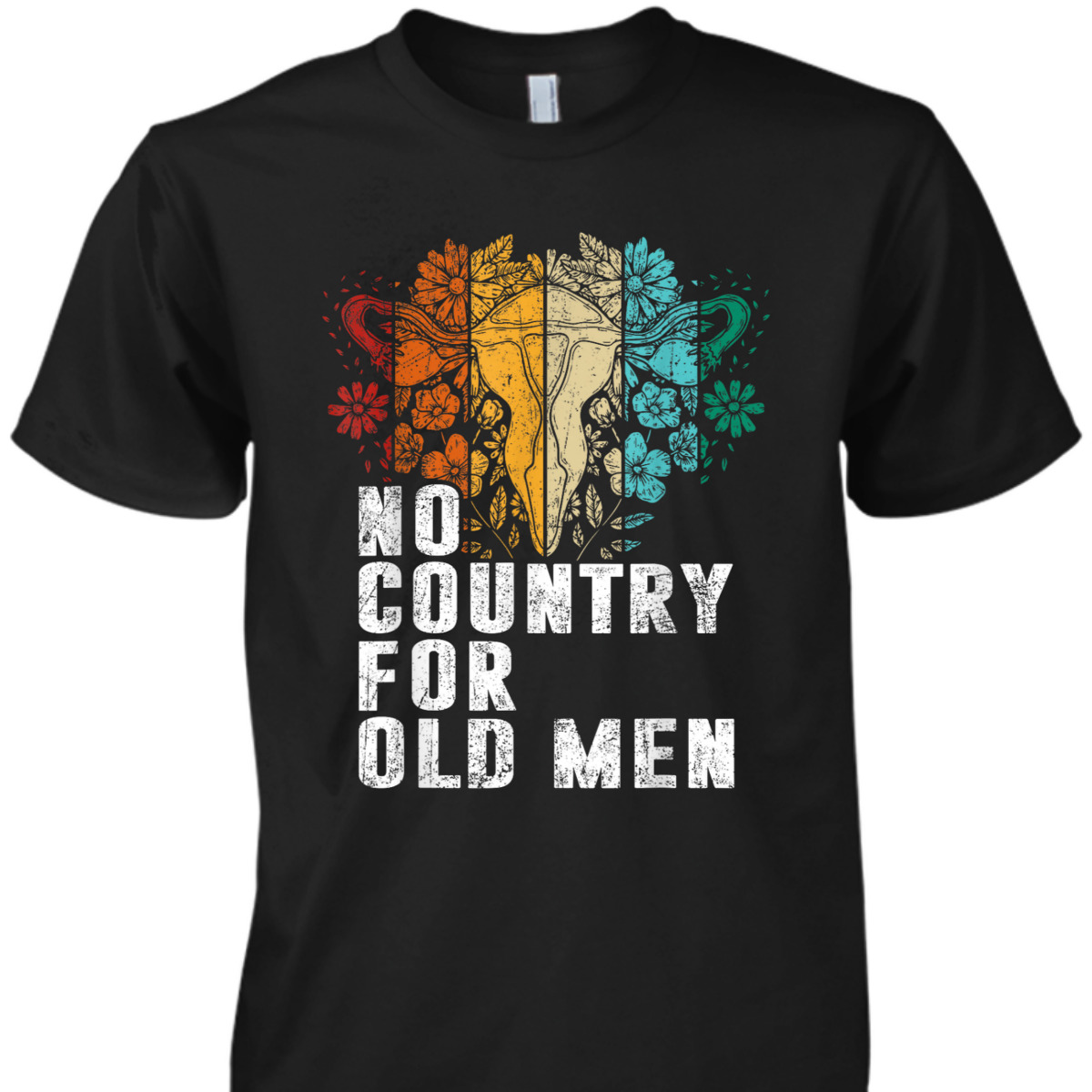 No Country For Old Men Uterus Feminist Women Rights Vintage T-Shirt