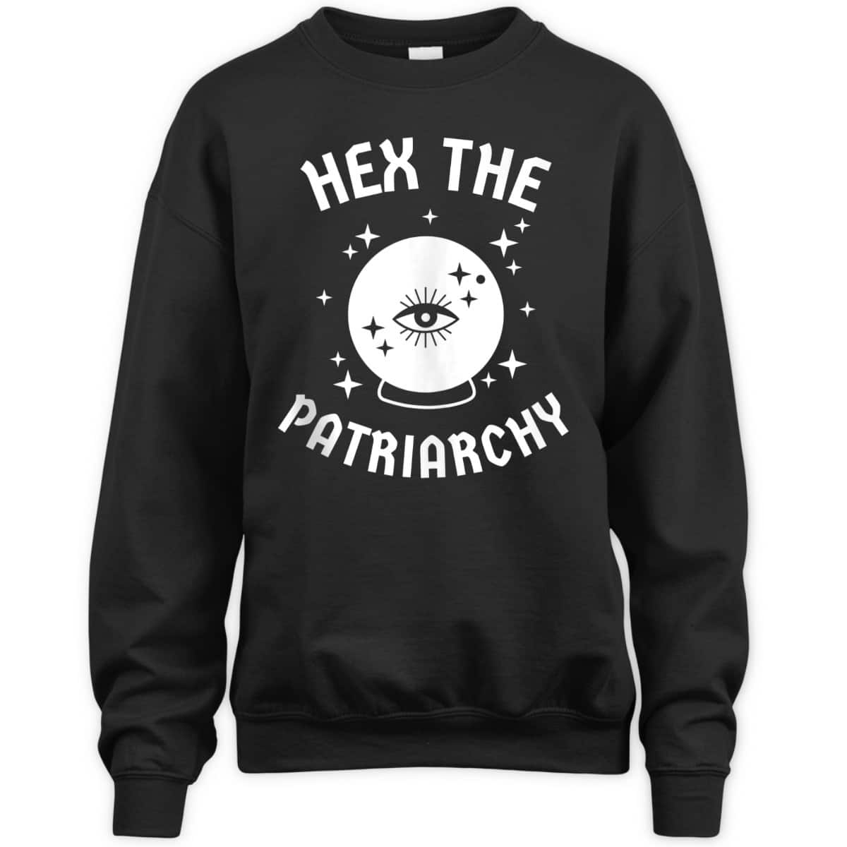 Hex The Patriarchy Feminist Witch Funny Magical Spell T-Shirt Hex The Patriarchy Feminist Witch Funny Magical Spell T-Shirt