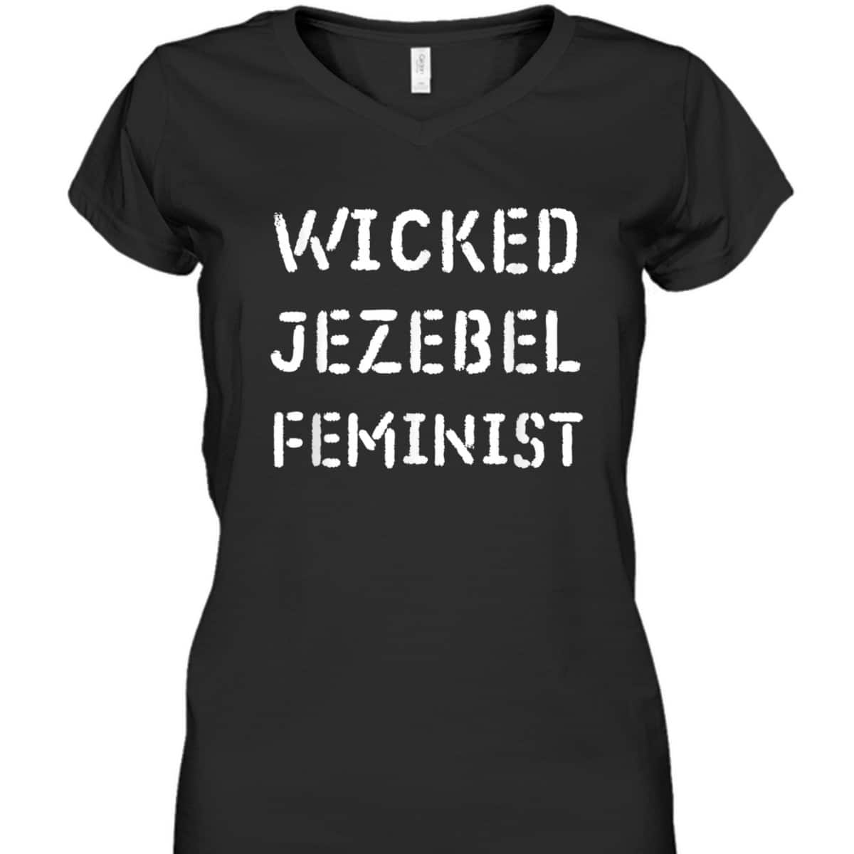 Wicked Jezebel Feminist T-Shirt
