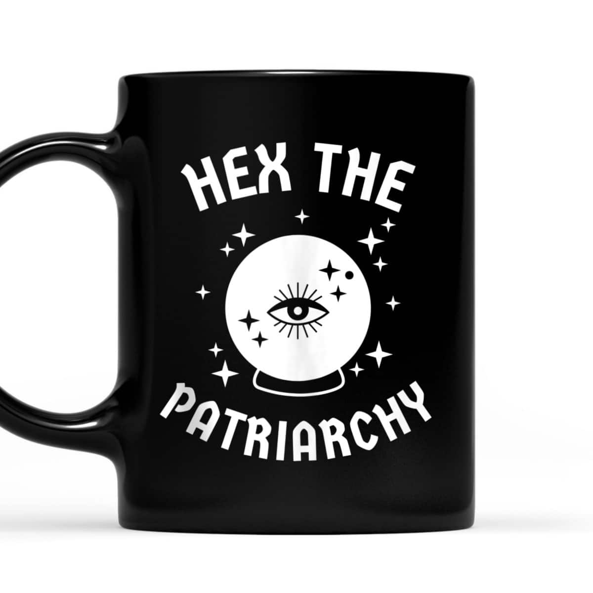 Hex The Patriarchy Feminist Witch Funny Magical Spell T-Shirt