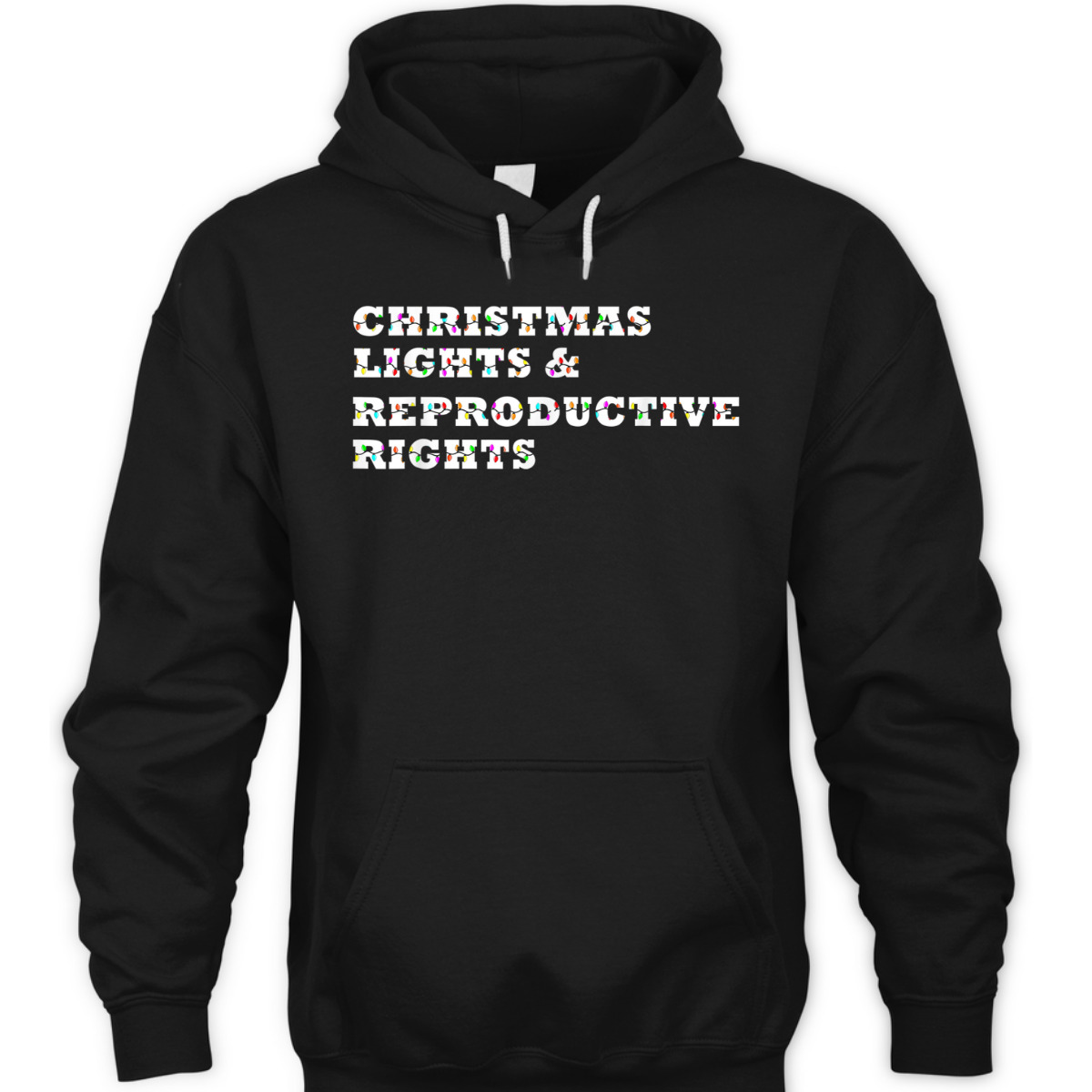 Christmas Lights & Reproductive Rights Feminist Pro Choice T-Shirt Christmas Lights & Reproductive Rights Feminist Pro Choice T-Shirt