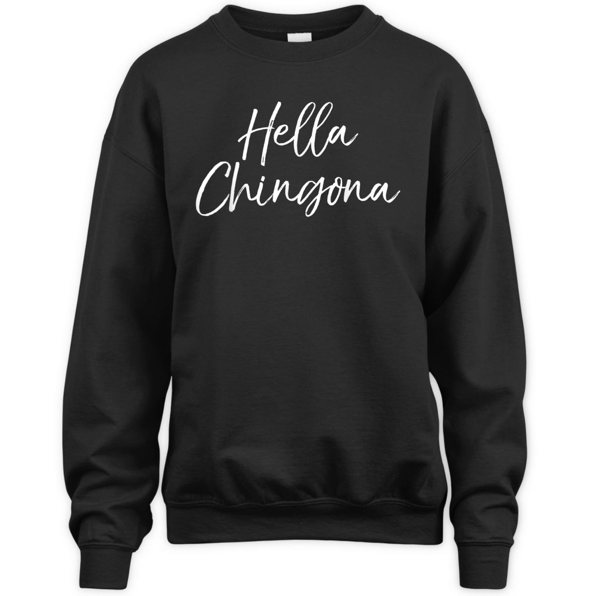 Hella Chingona Spanish Feminist Quote T-Shirt Hella Chingona Spanish Feminist Quote T-Shirt