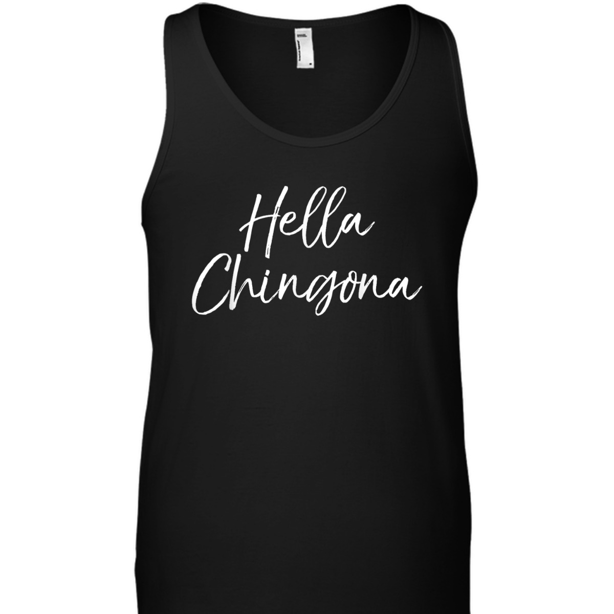 Hella Chingona Spanish Feminist Quote T-Shirt