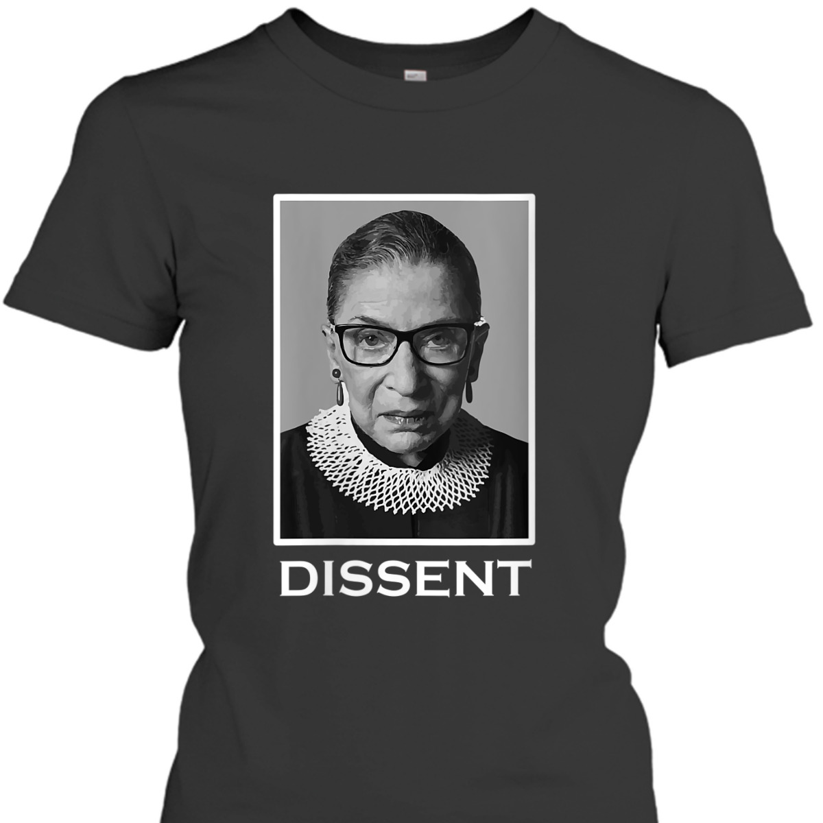Womens Ruth Bader Ginsburg Dissent Feminist Equality T-Shirt Womens Ruth Bader Ginsburg Dissent Feminist Equality T-Shirt