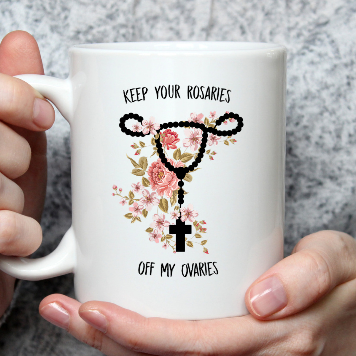 Womens Keep Your Rosaries Off My Ovaries Pro Choice Feminist Quote T-Shirt Womens Keep Your Rosaries Off My Ovaries Pro Choice Feminist Quote T-Shirt
