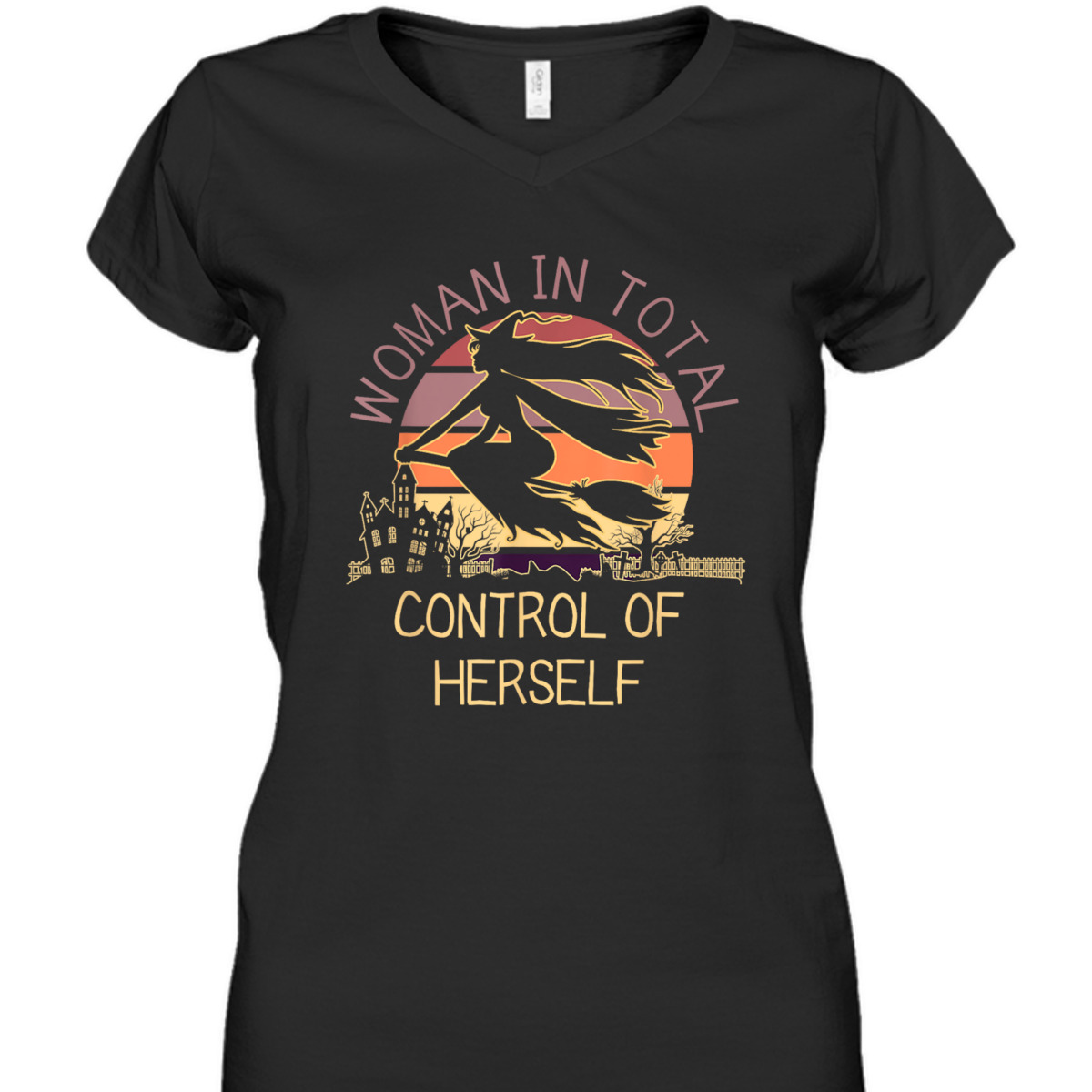 Funny Witch Woman In Total Control Of Herself Feminist Retro T-Shirt