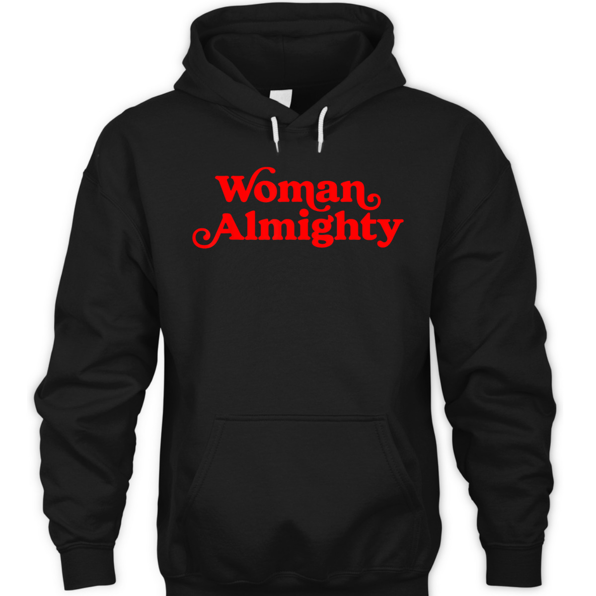 Woman Almighty Feminist Women Girls Feminism Vintage Gifts T-Shirt Woman Almighty Feminist Women Girls Feminism Vintage Gifts T-Shirt