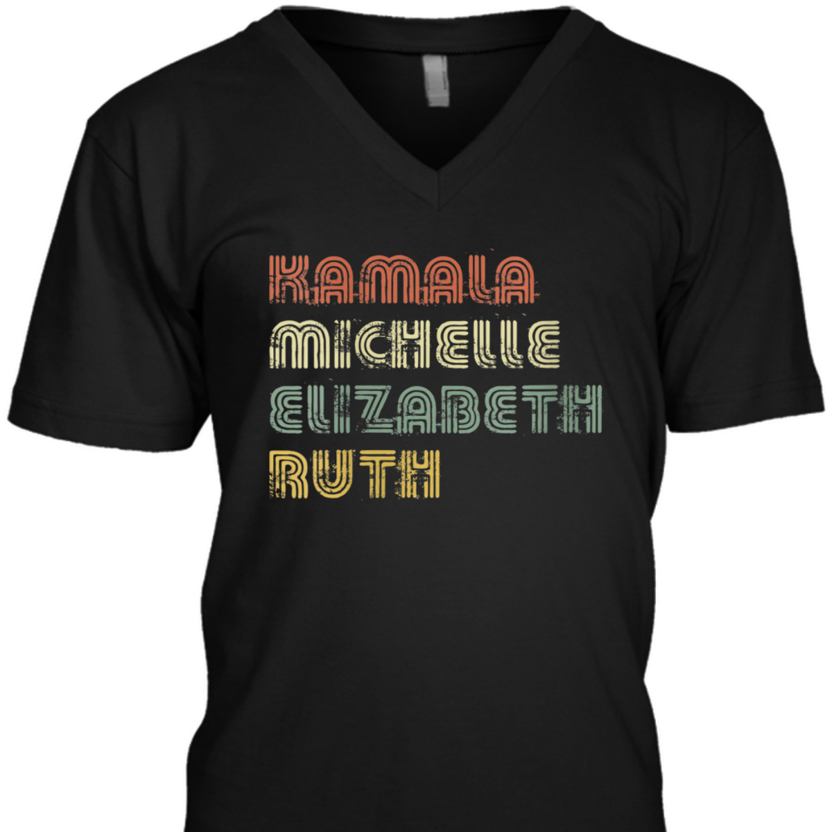 Womens Kamala Michelle Elizabeth Ruth Feminist Political Icons T-Shirt Womens Kamala Michelle Elizabeth Ruth Feminist Political Icons T-Shirt