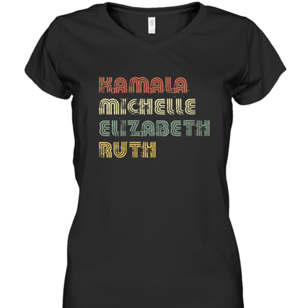 Womens Kamala Michelle Elizabeth Ruth Feminist Political Icons T-Shirt Womens Kamala Michelle Elizabeth Ruth Feminist Political Icons T-Shirt