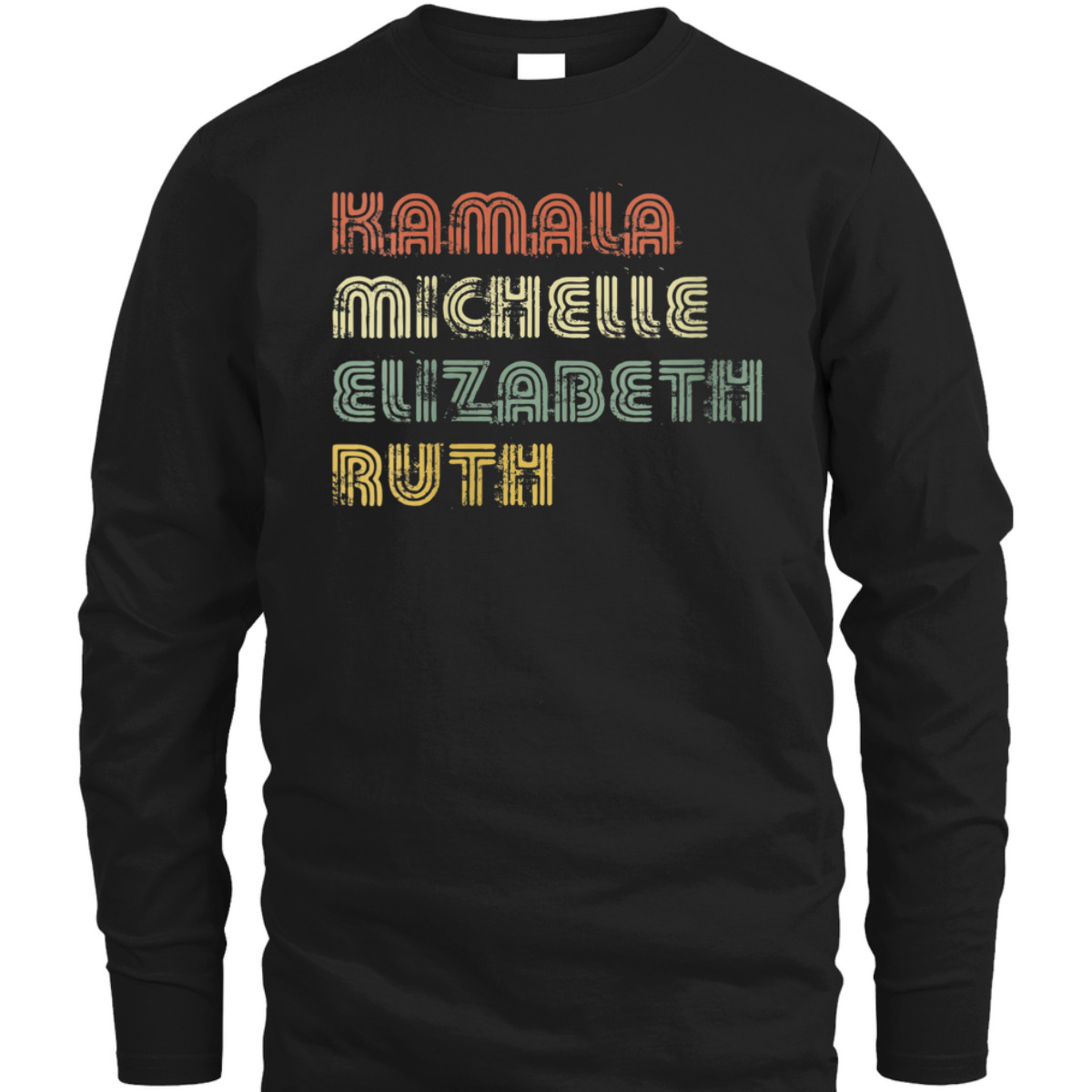 Womens Kamala Michelle Elizabeth Ruth Feminist Political Icons T-Shirt