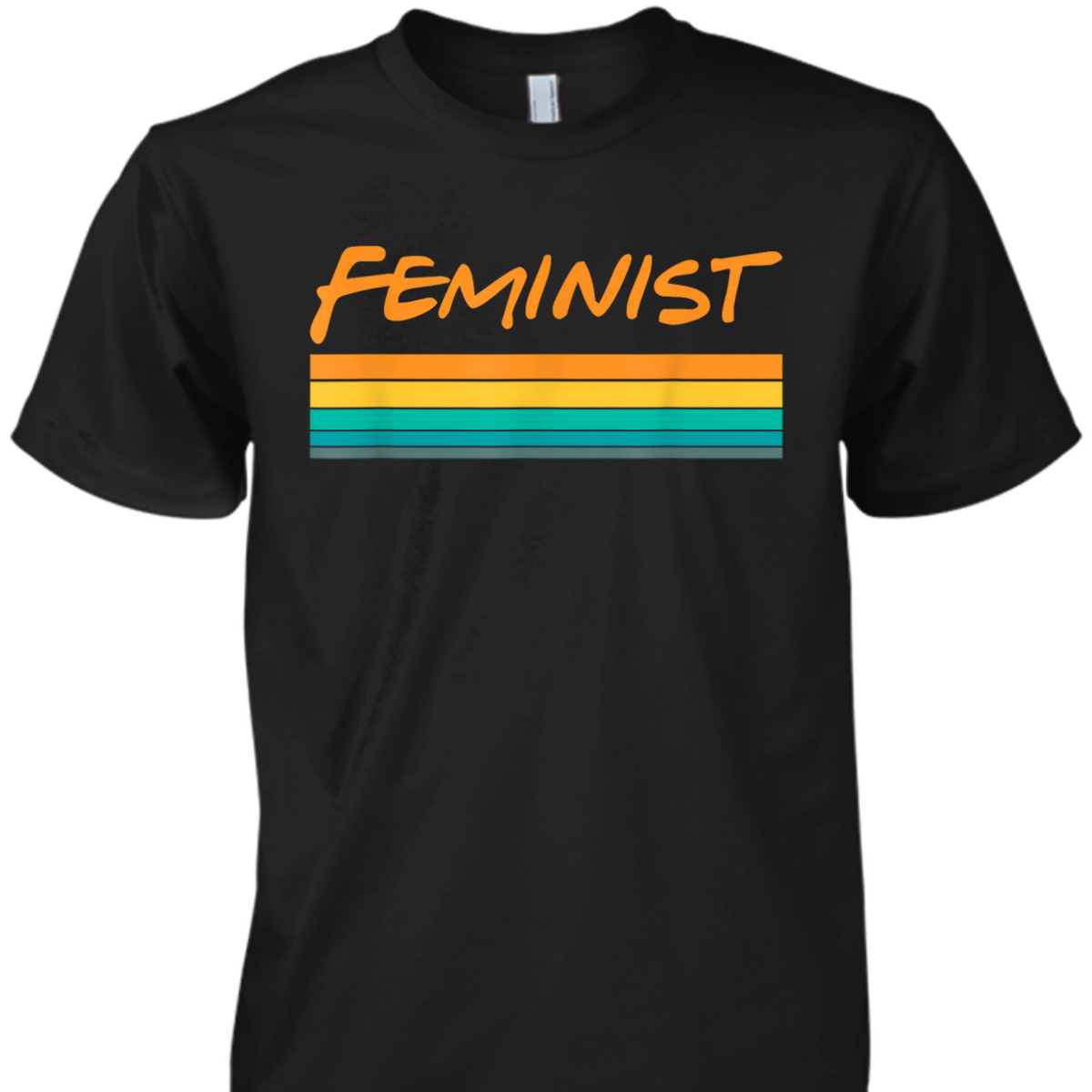 Feminist 60s 70s Style For Feminist Empowered Female T-Shirt Feminist 60s 70s Style For Feminist Empowered Female T-Shirt