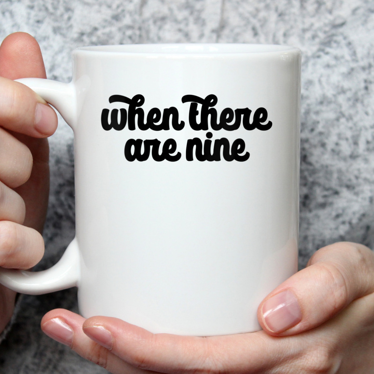Womens WHEN THERE ARE NINE Ruth Bader Ginsburg Feminist Meme Gift T-Shirt