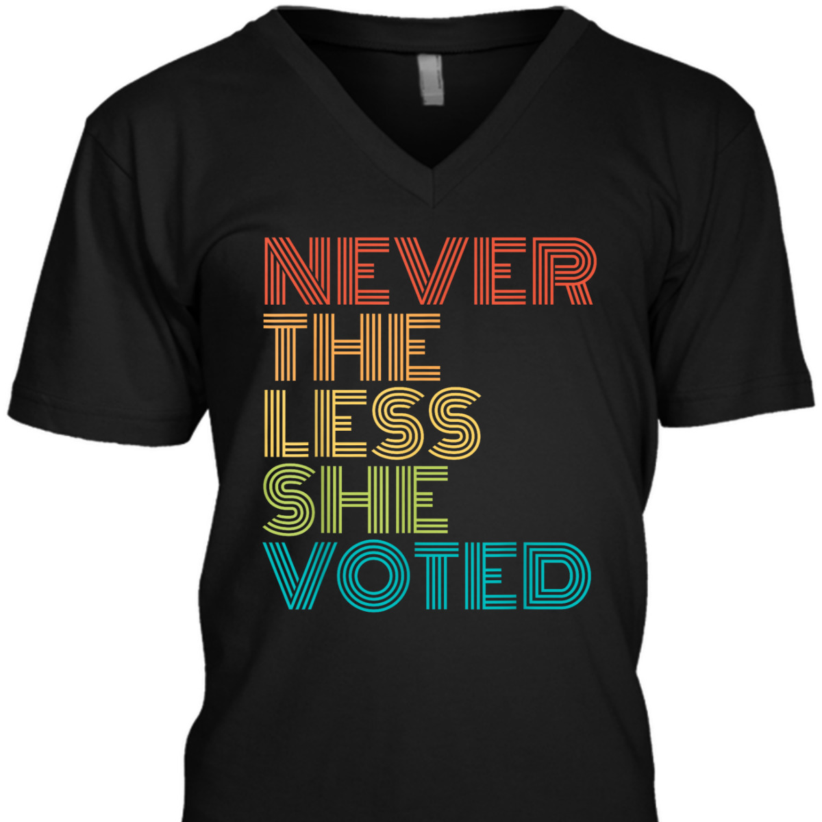 Feminist Election Nevertheless She Voted T-Shirt