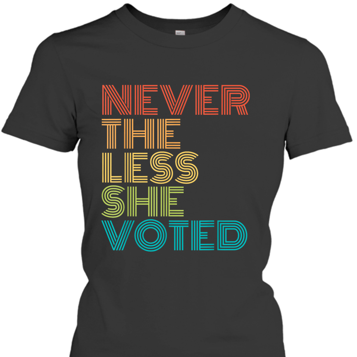 Feminist Election Nevertheless She Voted T-Shirt
