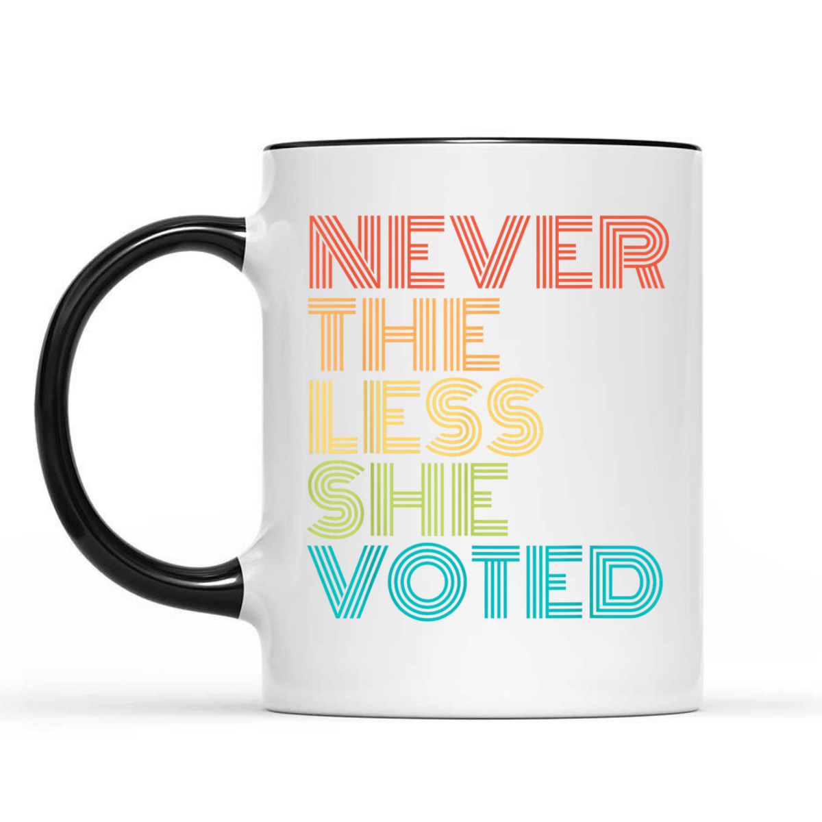 Feminist Election Nevertheless She Voted T-Shirt
